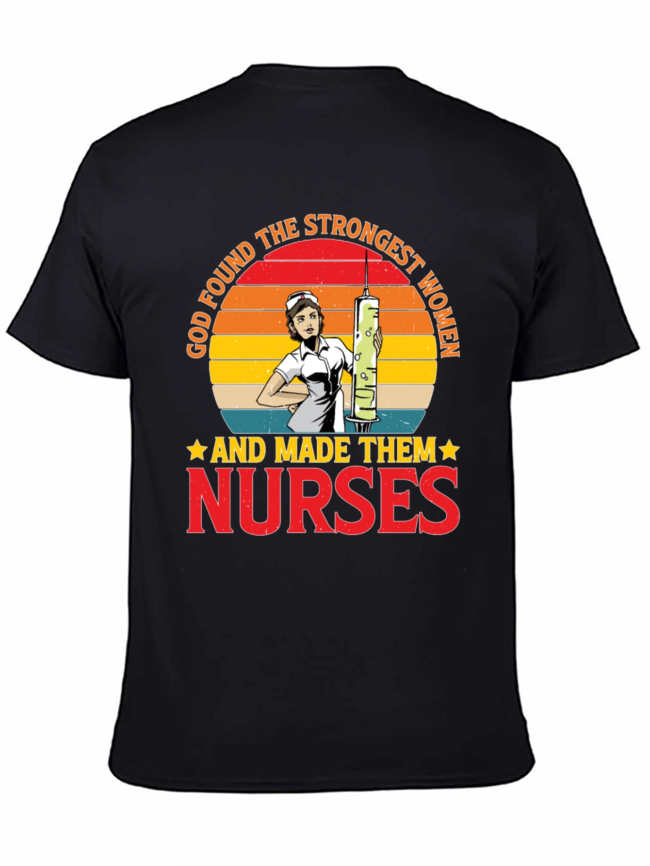 Strongest Women Nurses T-Shirt Graphic Tee