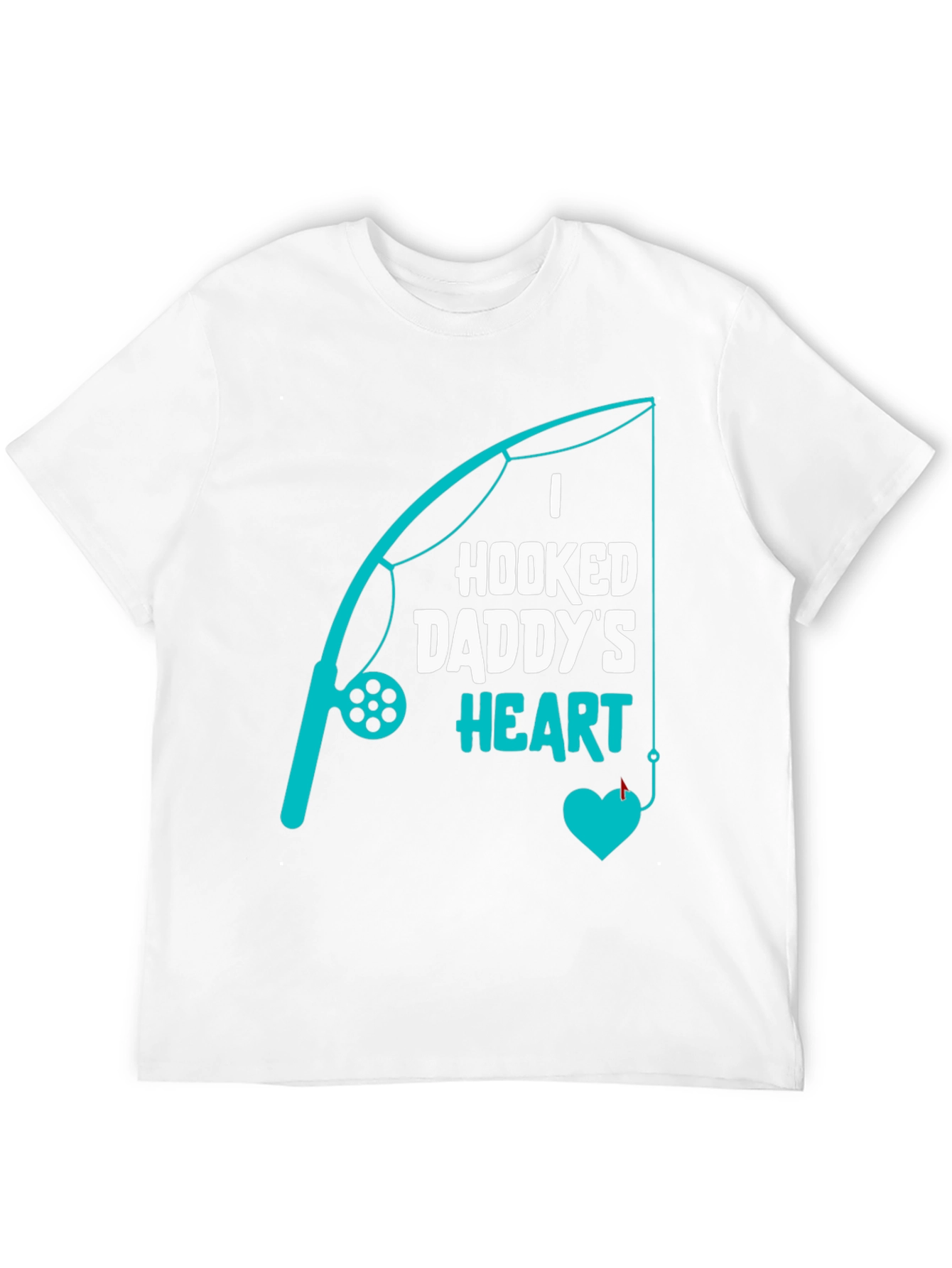 Hooked Daddys Heart Fishing T-Shirt