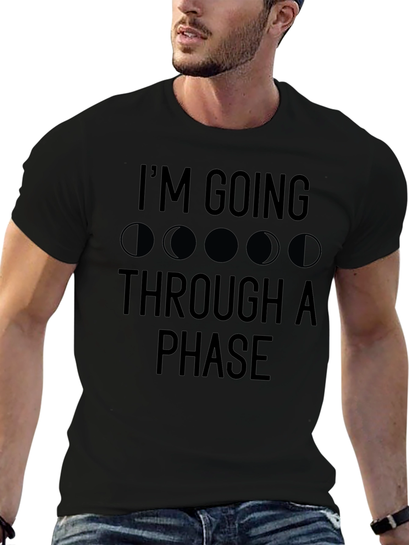 Im Going Through a Phase T-Shirt