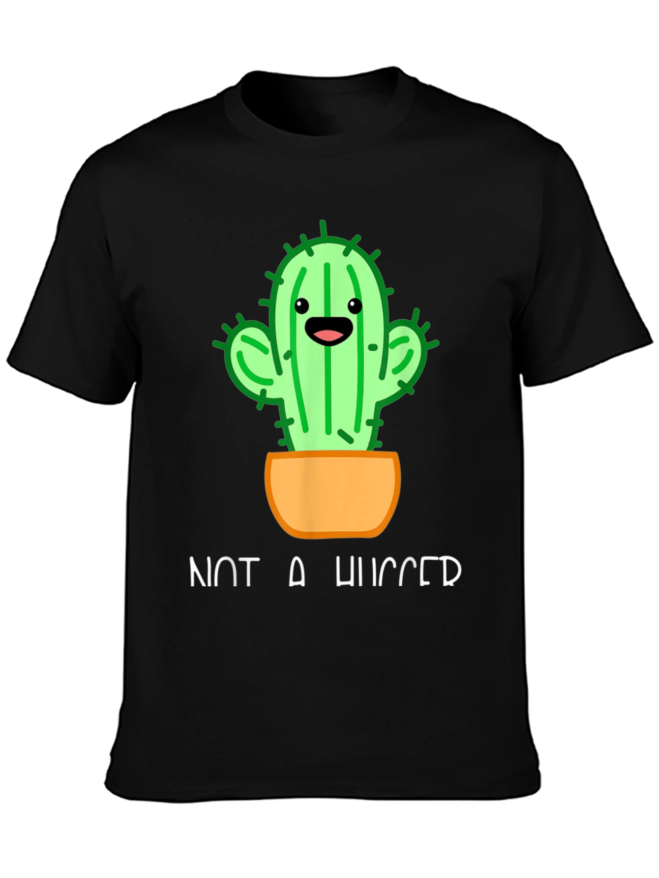 Not A Hugger Cactus T-Shirt