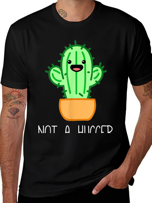 Not A Hugger Cactus T-Shirt