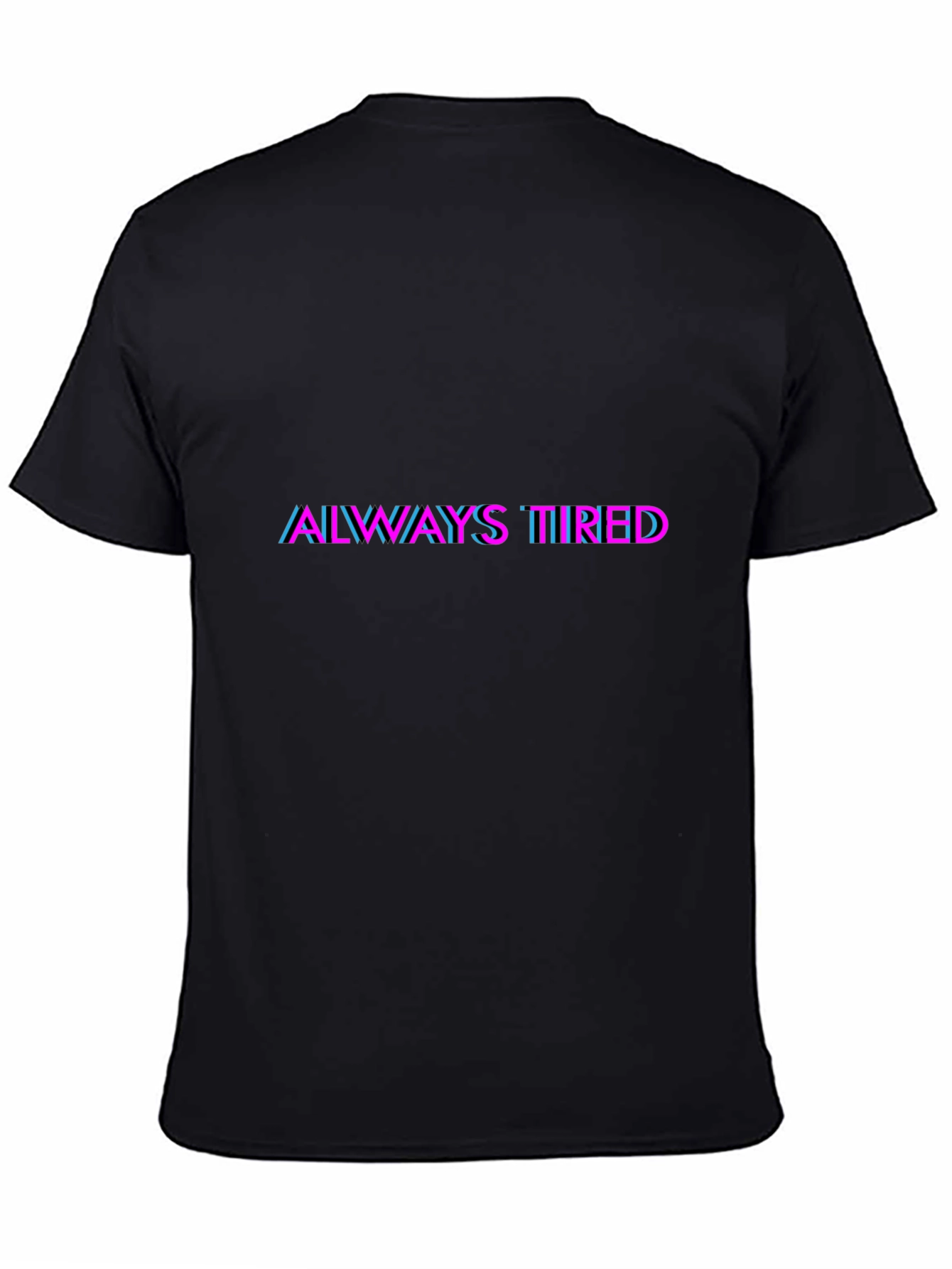 Always Tired Graphic Tee - Black Cotton Blend Shirt