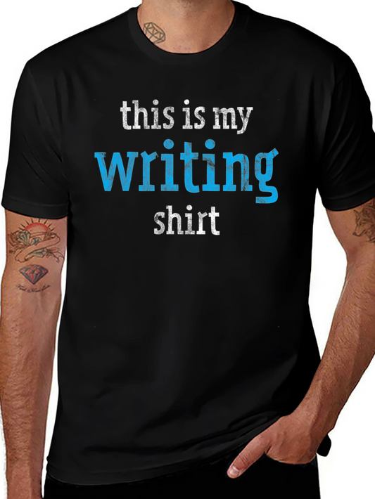 My Writing Shirt - Novelty Tee