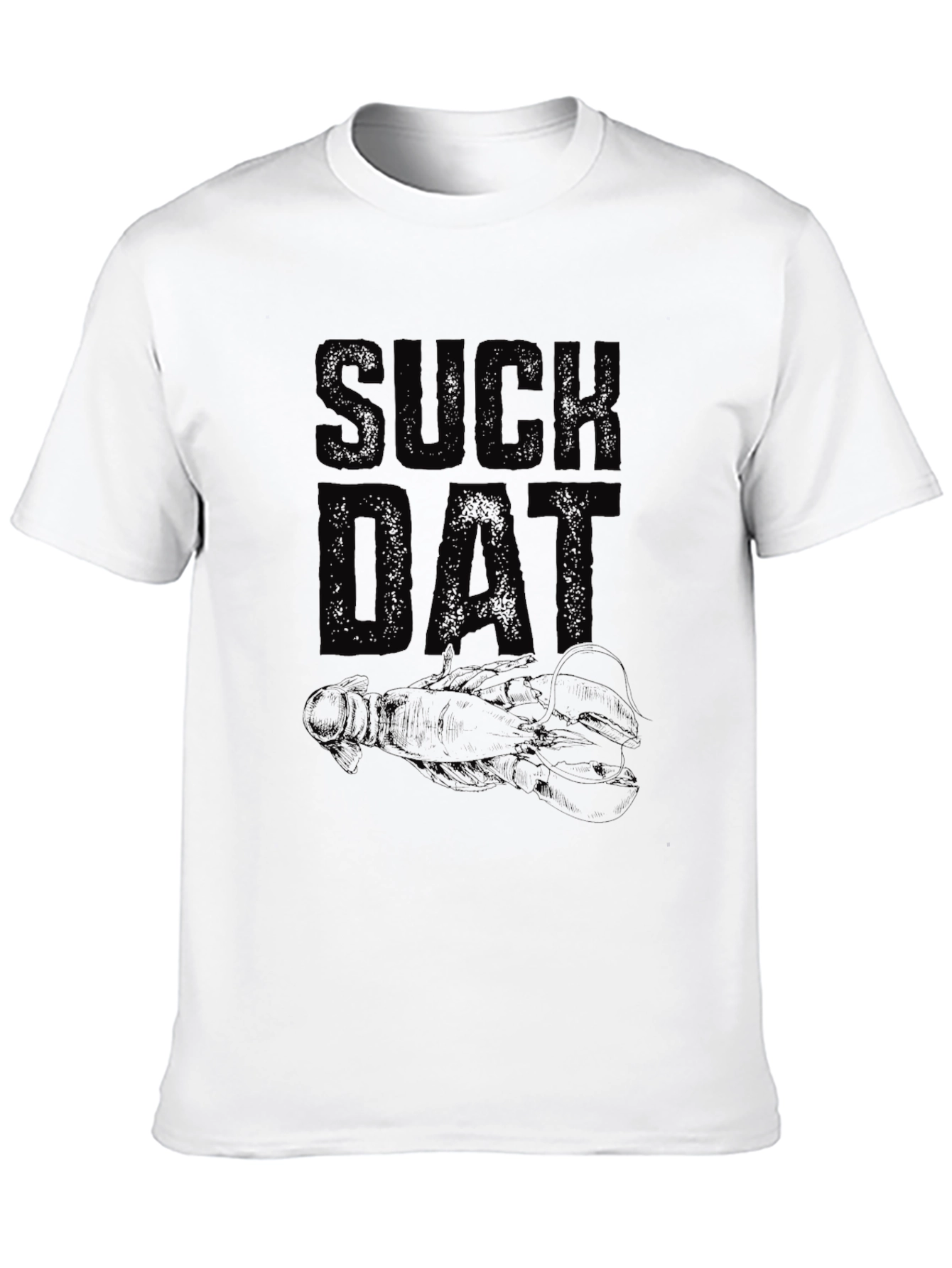 Suck Dat T-Shirt