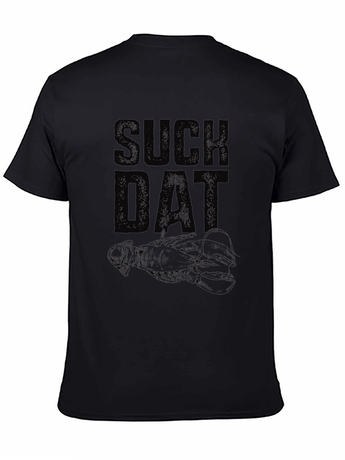 Suck Dat T-Shirt