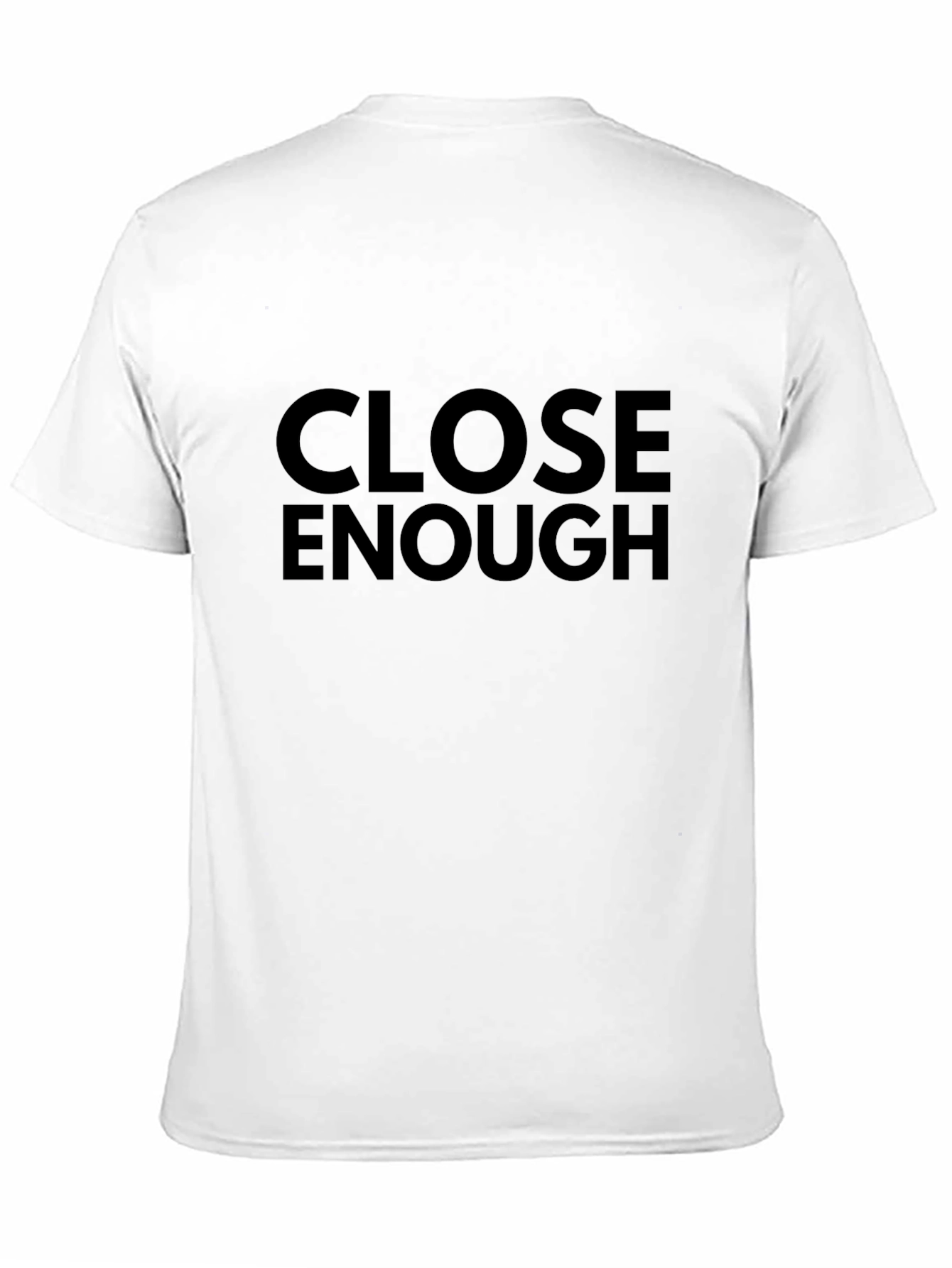 Close Enough Black Graphic Tee