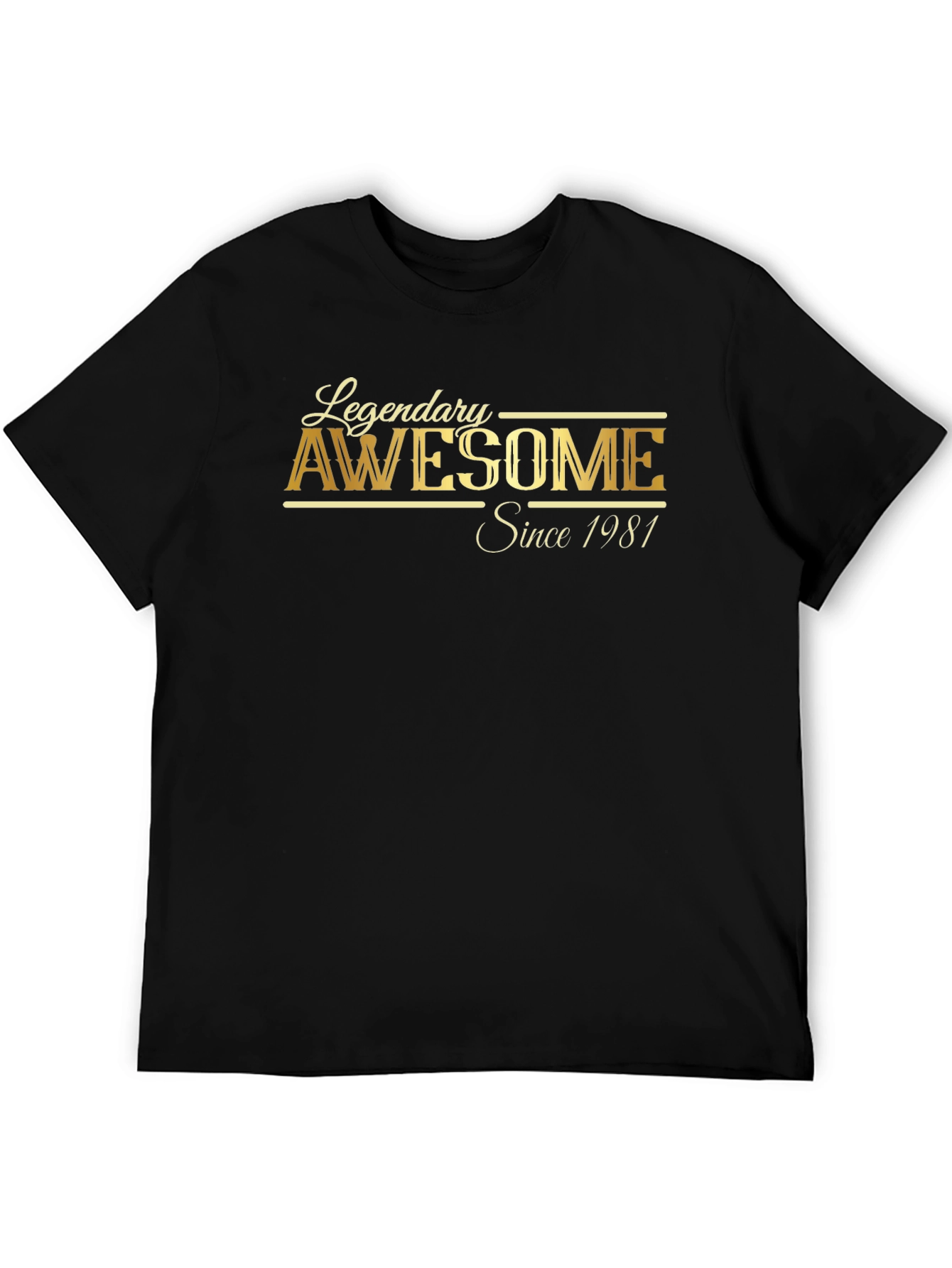 Legendary Awesome Since 1981 Black T-Shirt