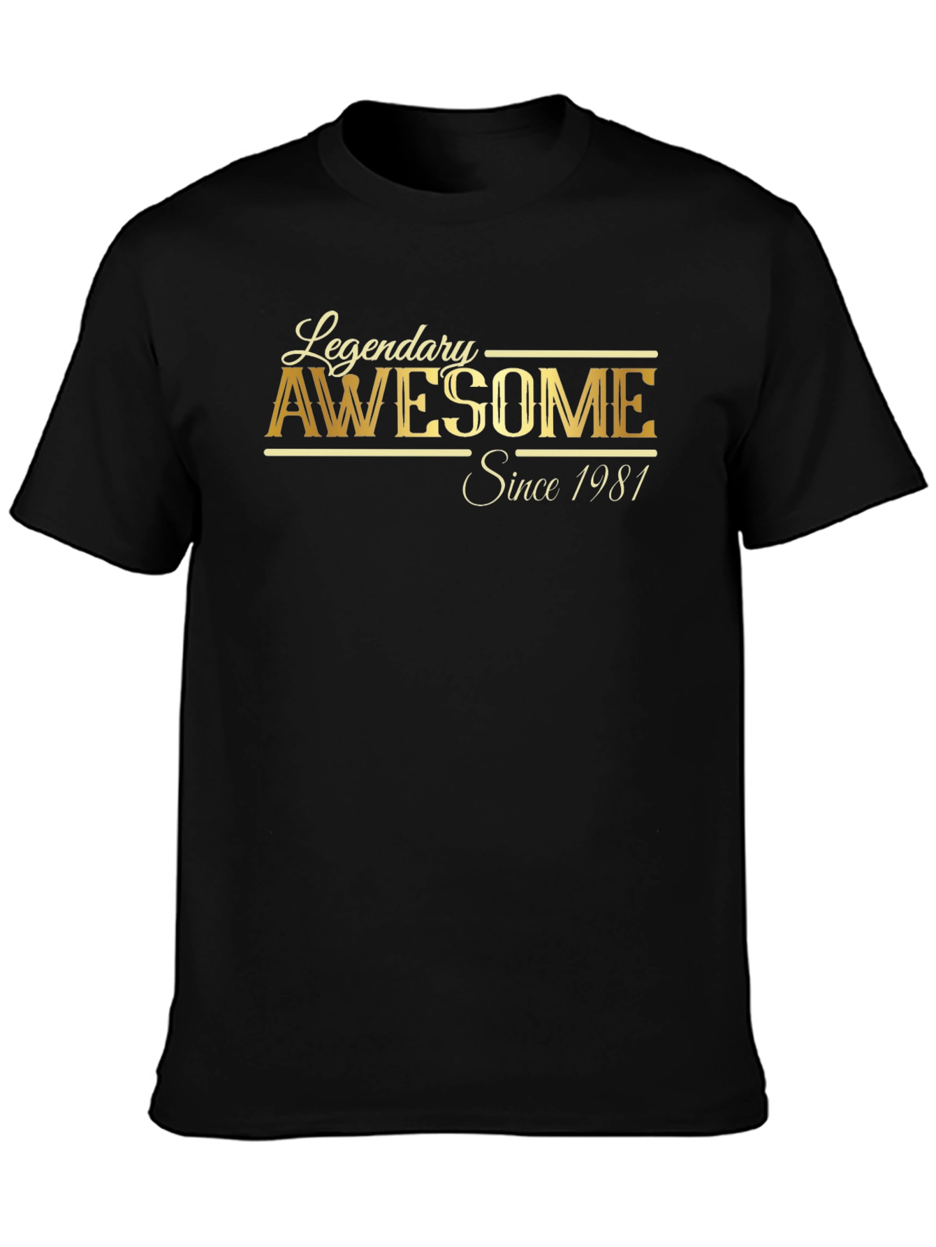 Legendary Awesome Since 1981 Black T-Shirt