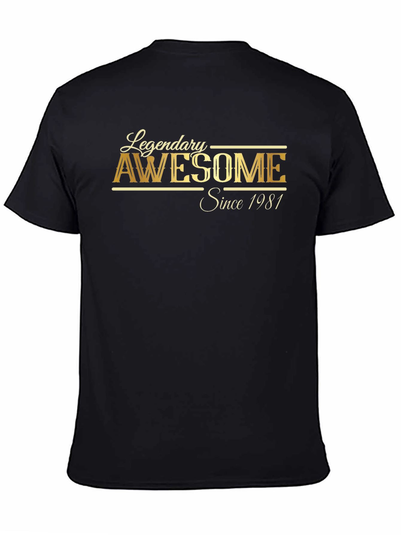 Legendary Awesome Since 1981 Black T-Shirt