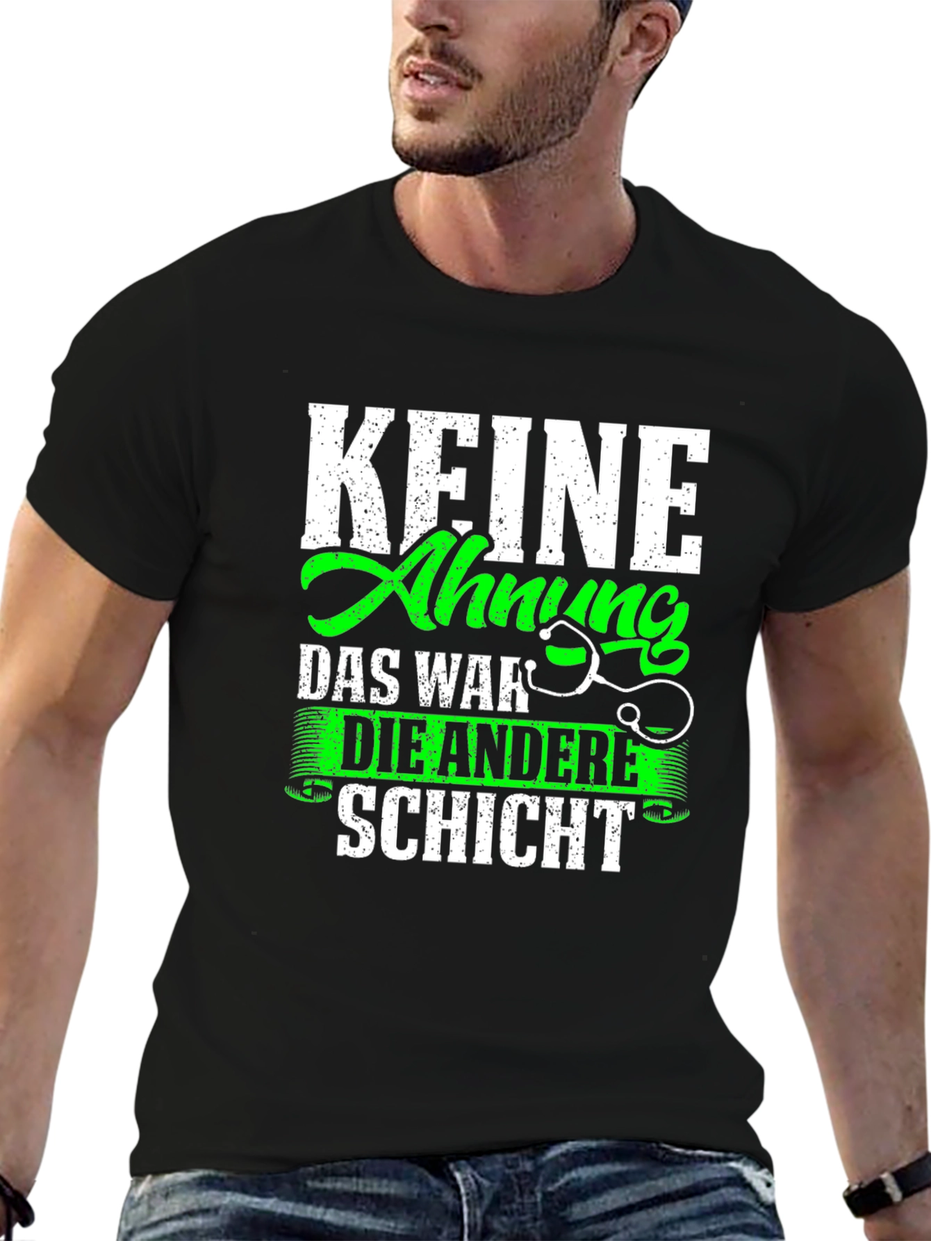 Funny Doctors T-Shirt - Keine Ahnung Schicht