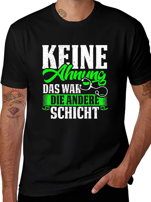 Funny Doctors T-Shirt - Keine Ahnung Schicht