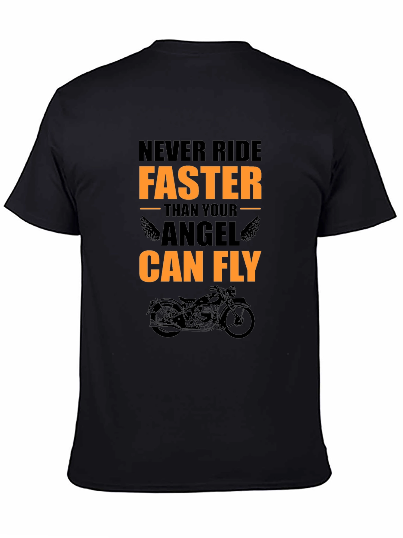 Never Ride Faster T-Shirt