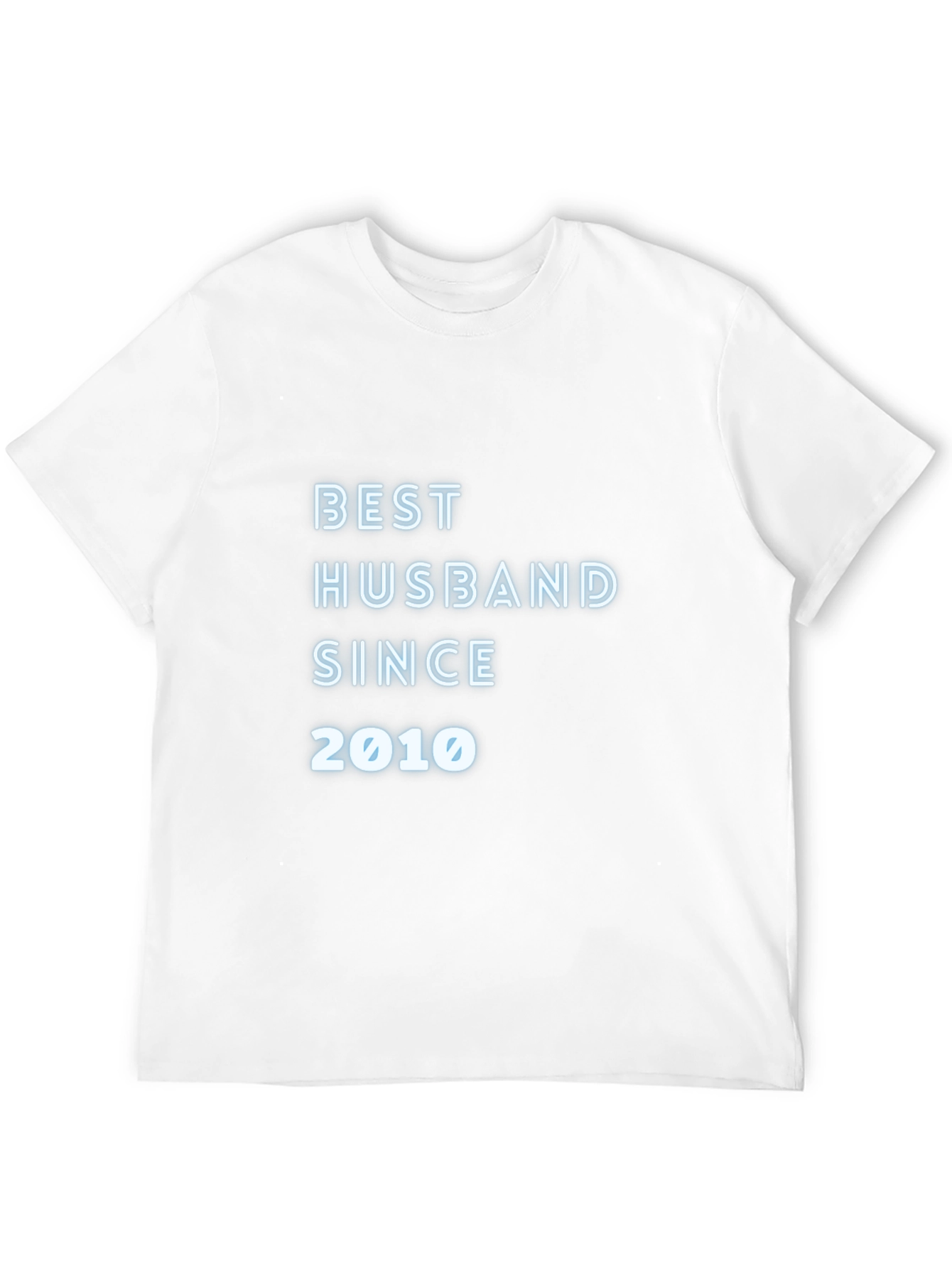 Best Husband Since 2010 T-Shirt Husband Gift