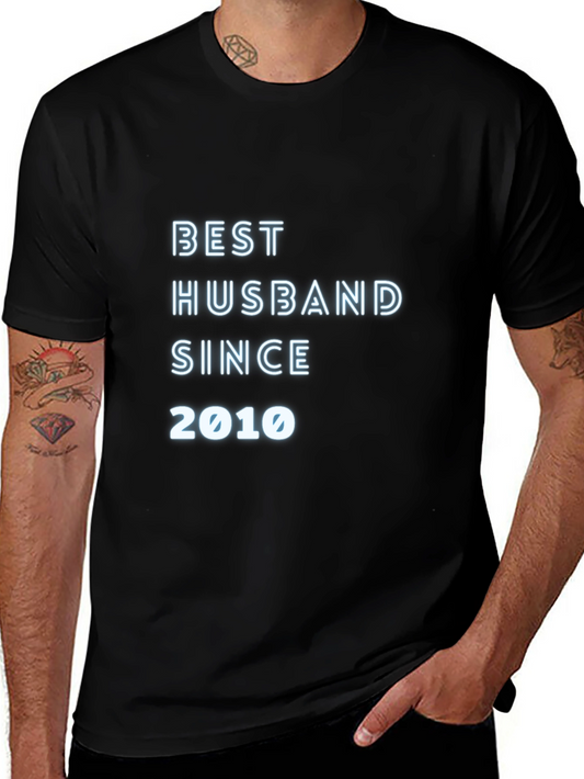 Best Husband Since 2010 T-Shirt Husband Gift