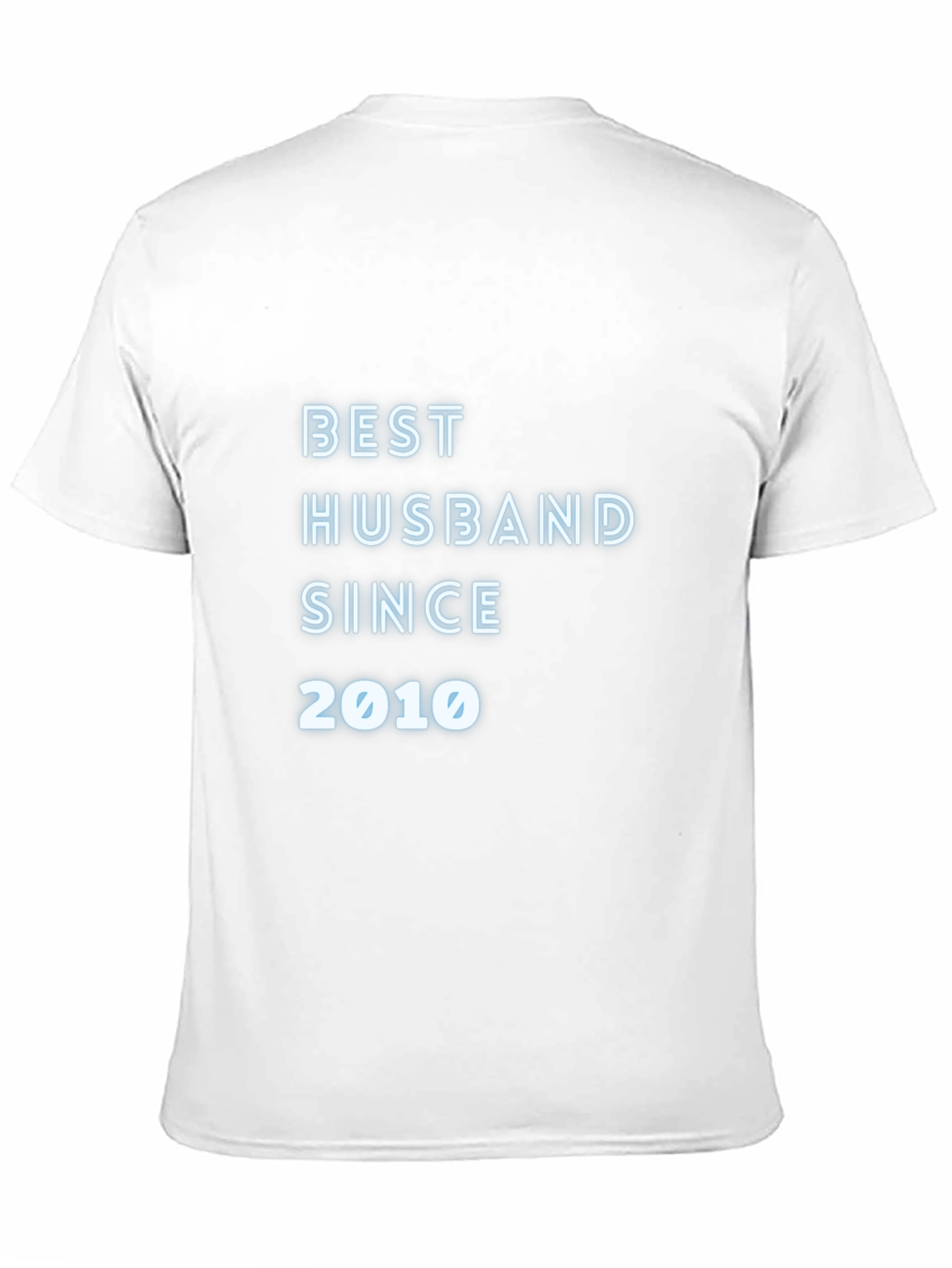 Best Husband Since 2010 T-Shirt Husband Gift