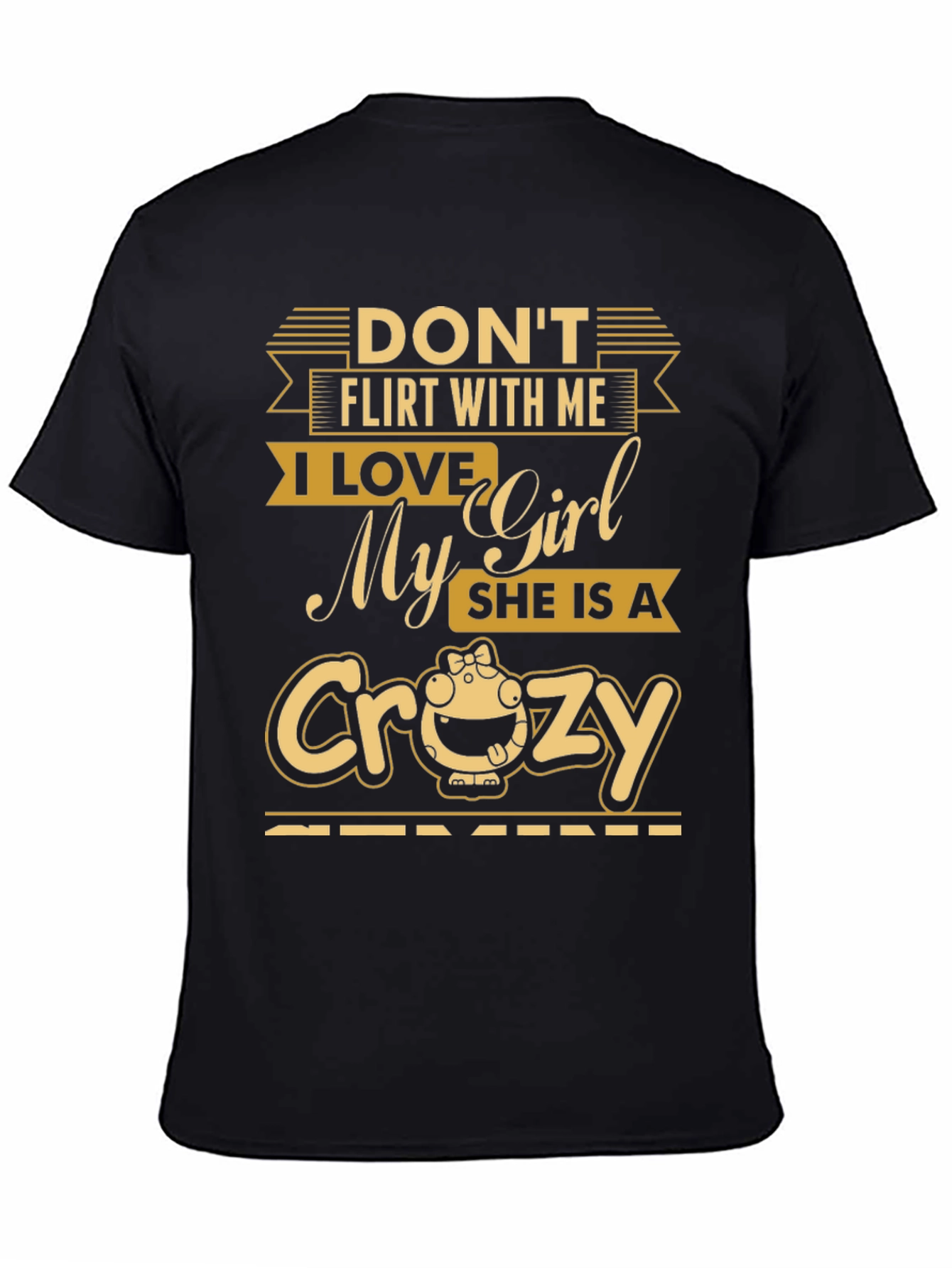 Dont Flirt T-Shirt - Crazy Girl Lover