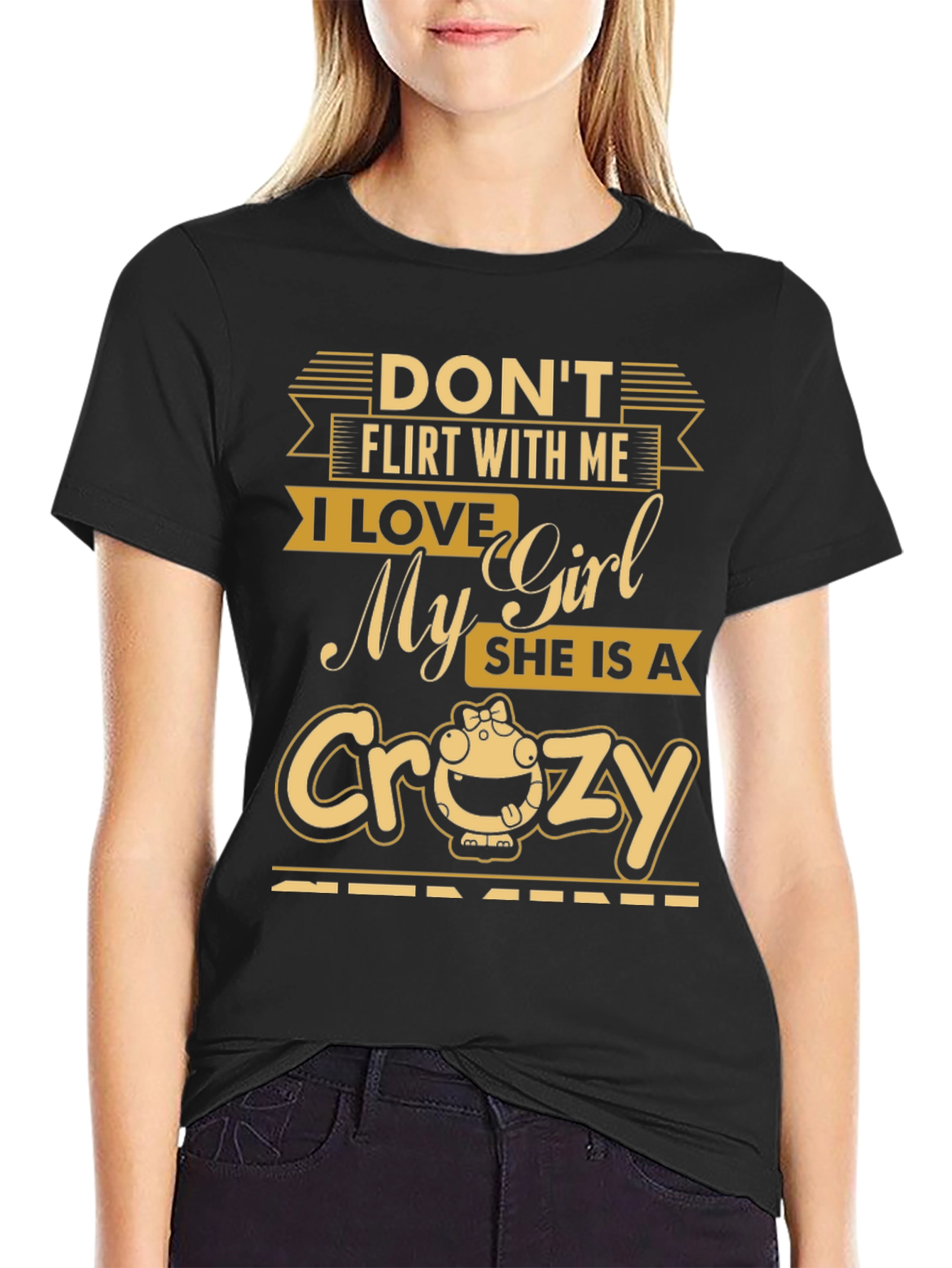 Dont Flirt T-Shirt - Crazy Girl Lover