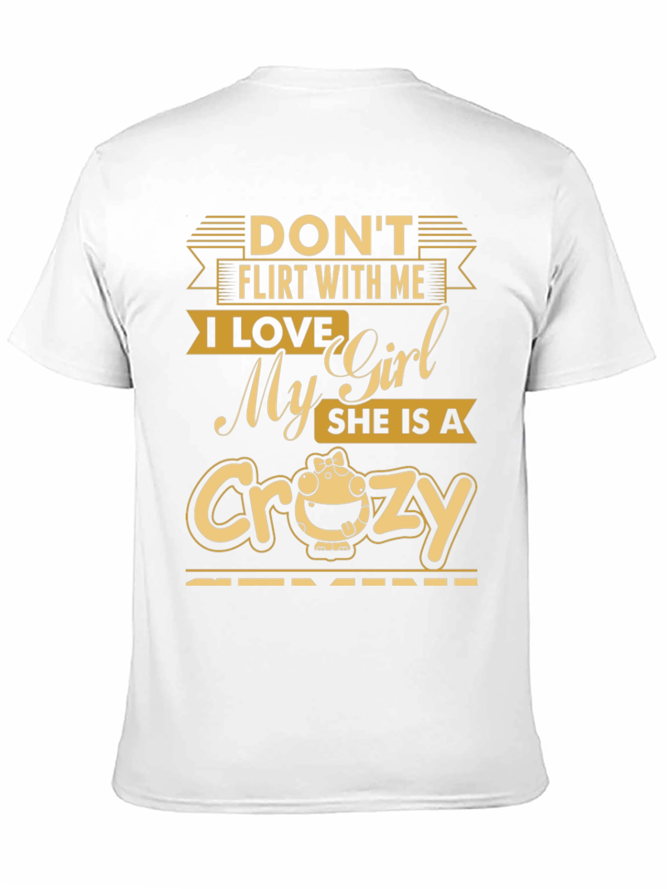 Dont Flirt T-Shirt - Crazy Girl Lover