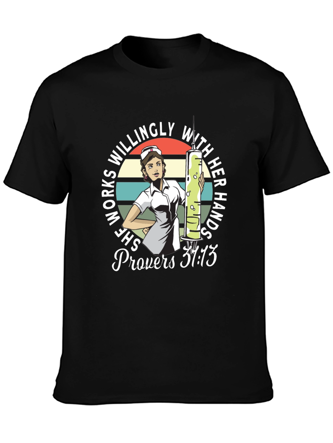 Nurse Proverbs 31:13 Graphic T-Shirt