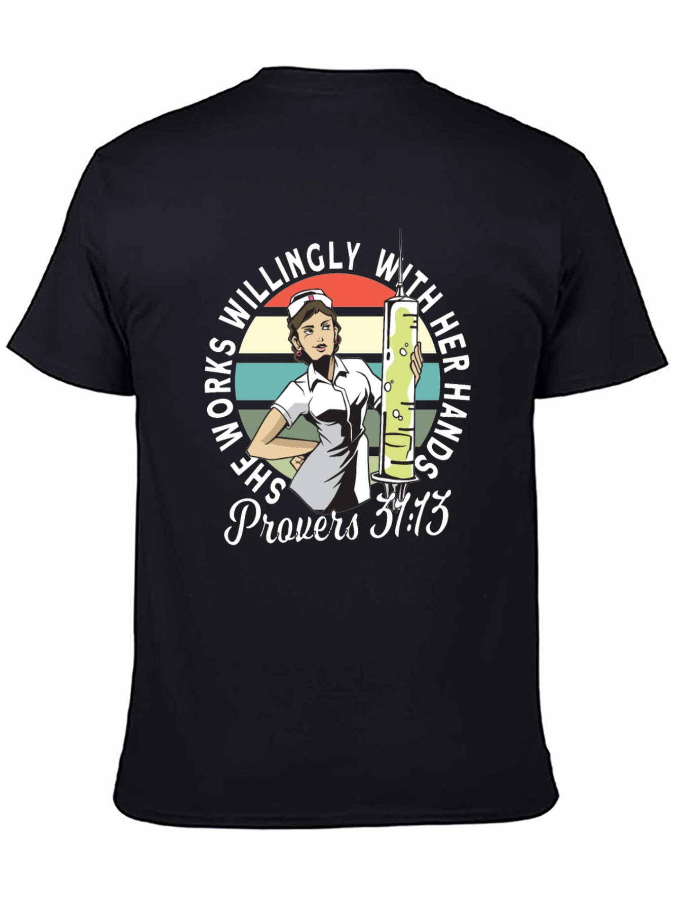 Nurse Proverbs 31:13 Graphic T-Shirt