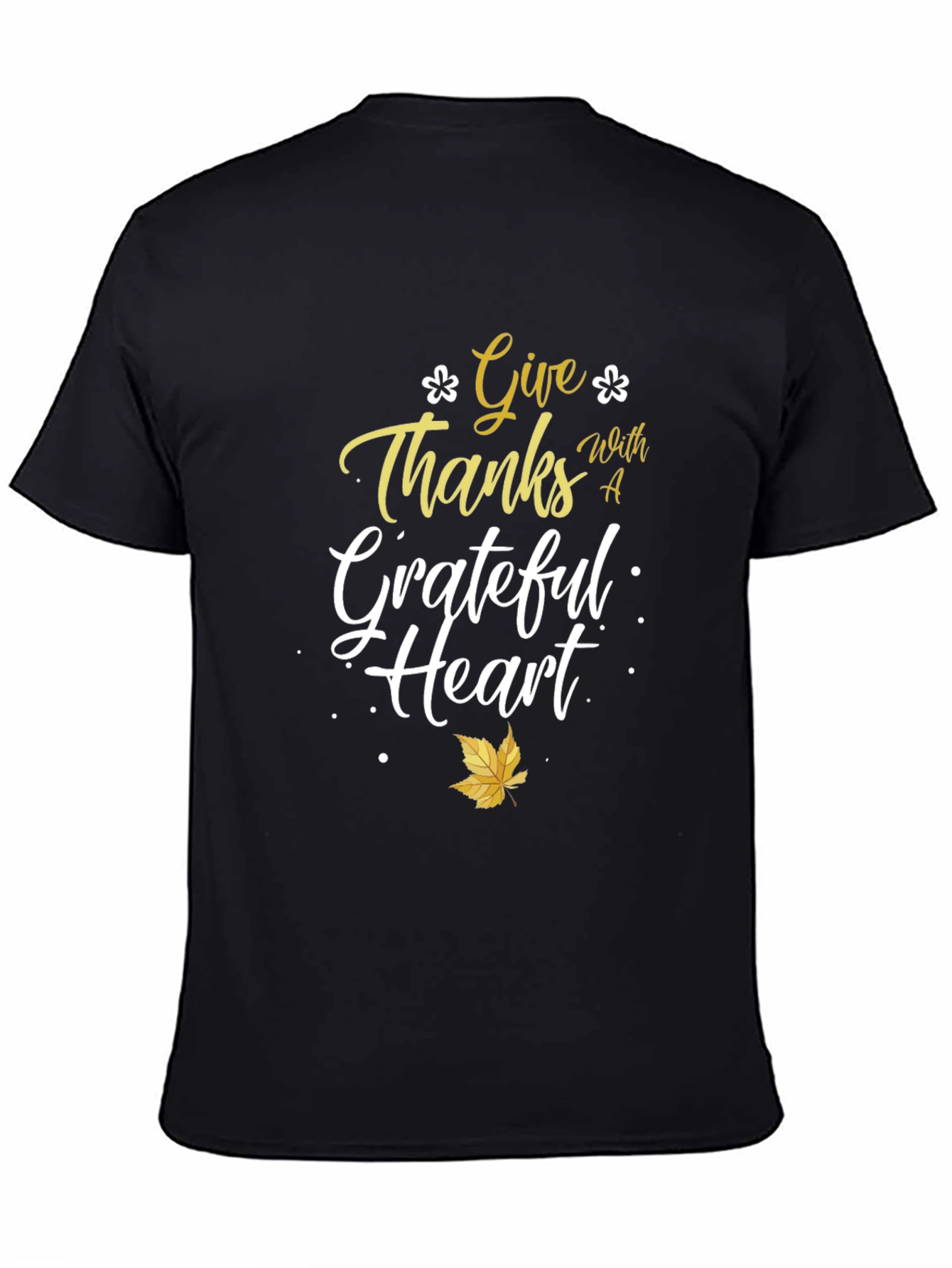 Give Thanks with a Grateful Heart Black T-Shirt
