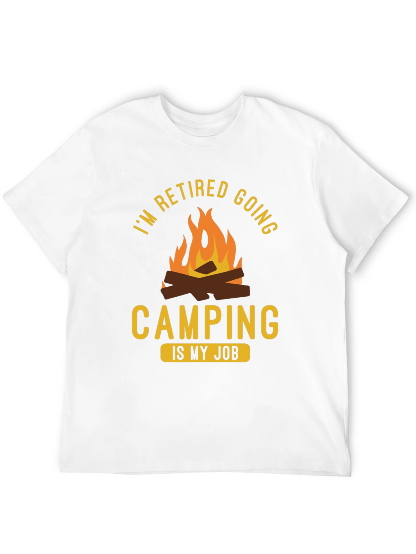 Retired Camping Job T-Shirt - Funny Retirement Gift