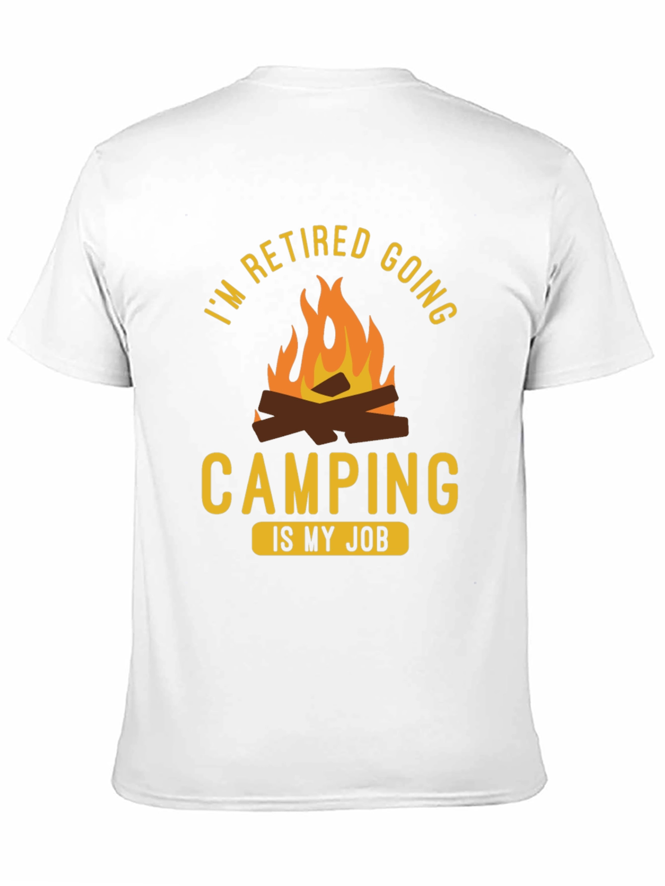 Retired Camping Job T-Shirt - Funny Retirement Gift