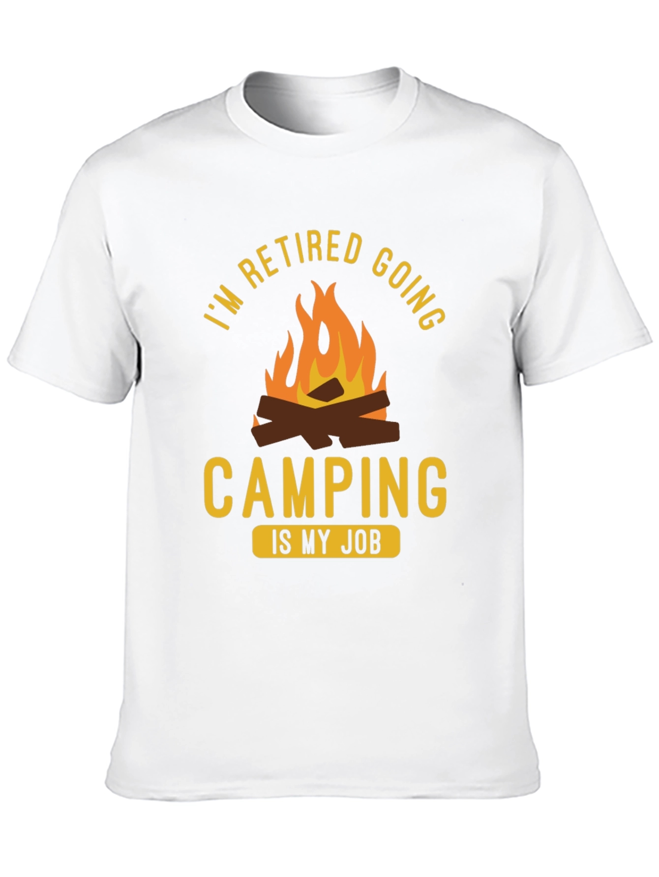 Retired Camping Job T-Shirt - Funny Retirement Gift