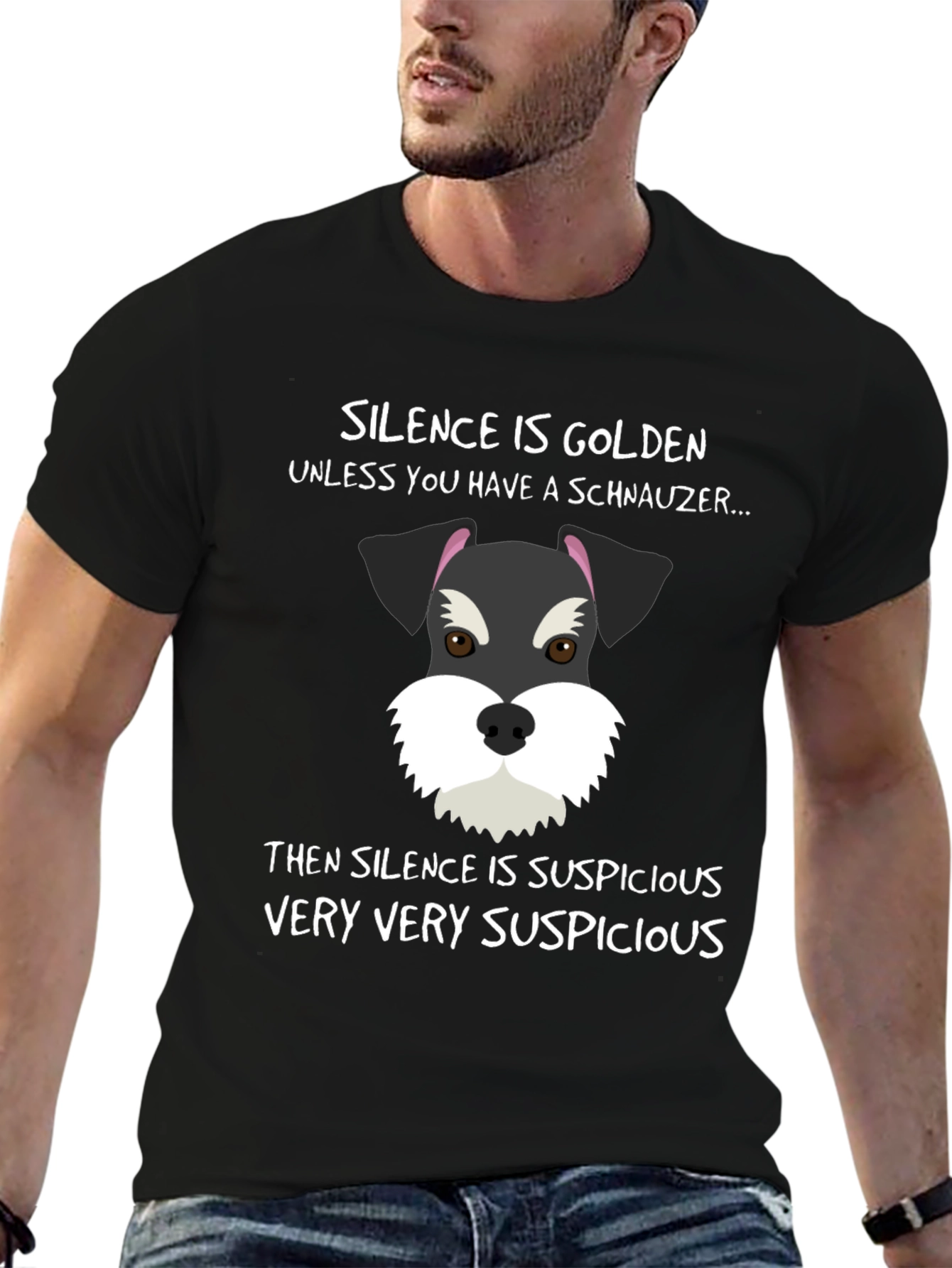 Schnauzer Silence Suspicious T-Shirt