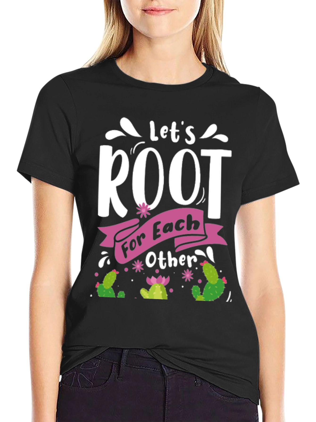 Lets Root For Each Other T-Shirt