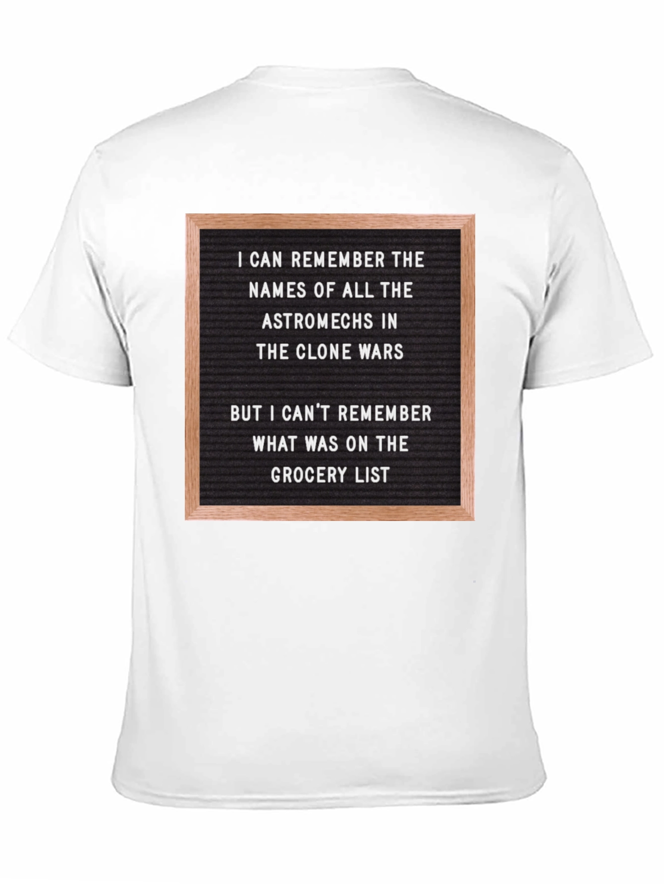 Clone Wars Astromech Grocery List Mens T-Shirt