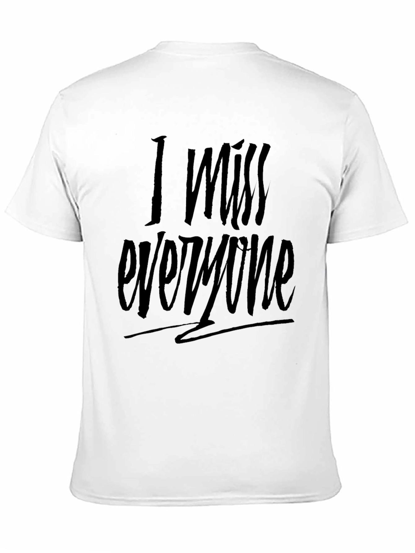 I Miss Everyone Black Graphic Tee