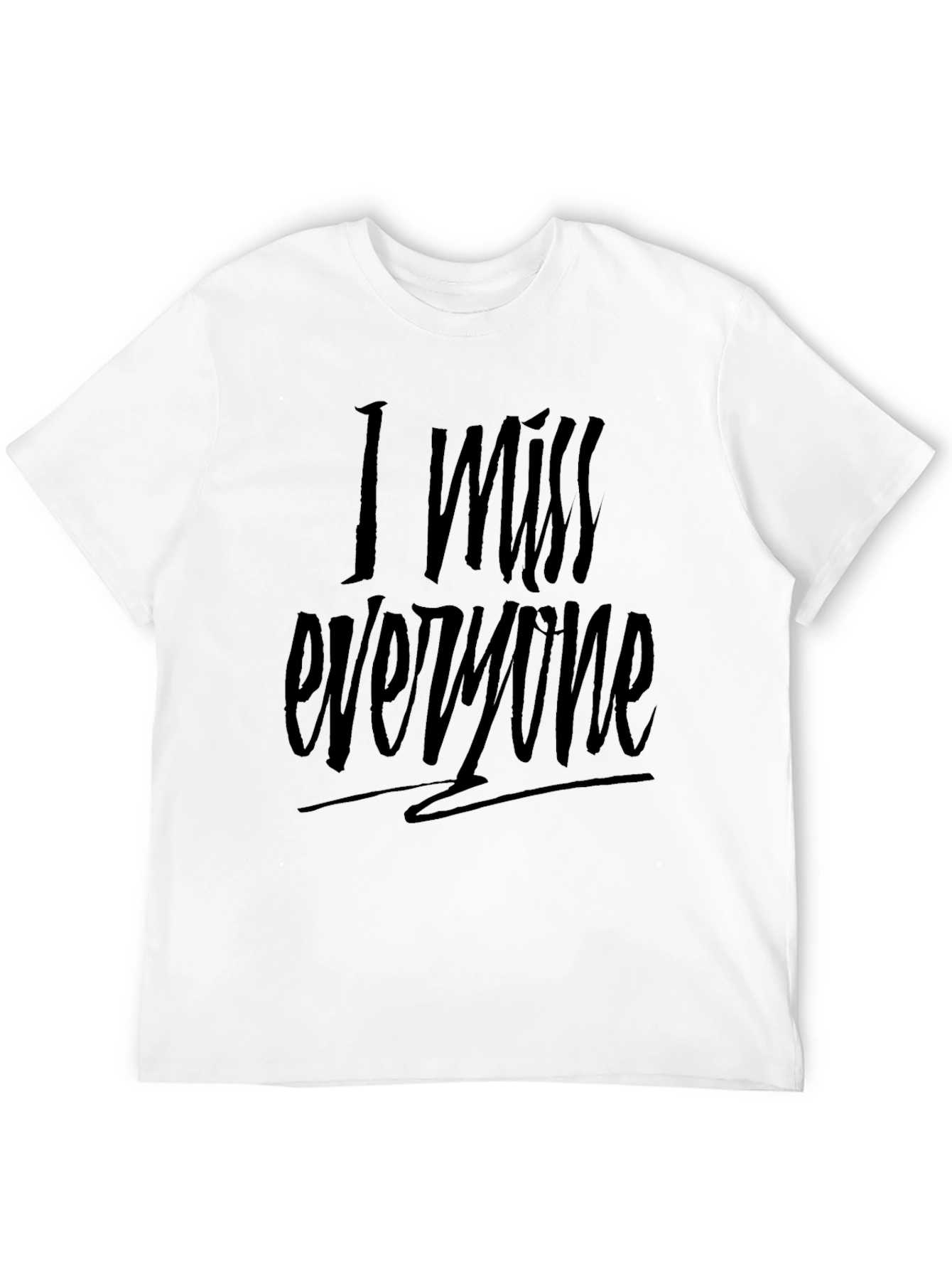 I Miss Everyone Black Graphic Tee