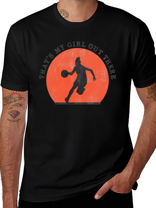 Basketball Girl T-Shirt - Thats My Girl Out There!