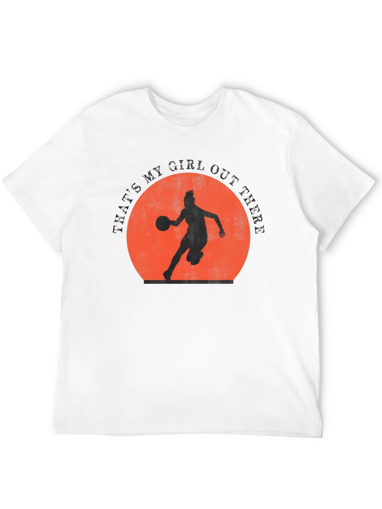 Basketball Girl T-Shirt - Thats My Girl Out There!
