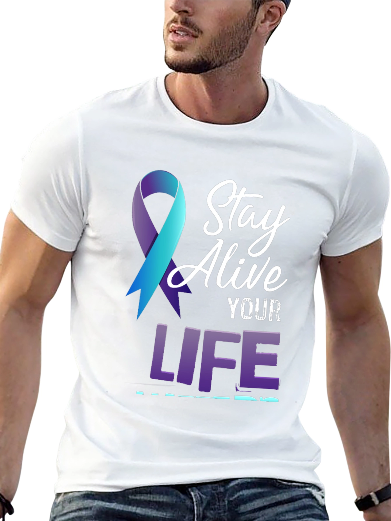 Stay Alive T-Shirt: Suicide Prevention Awareness