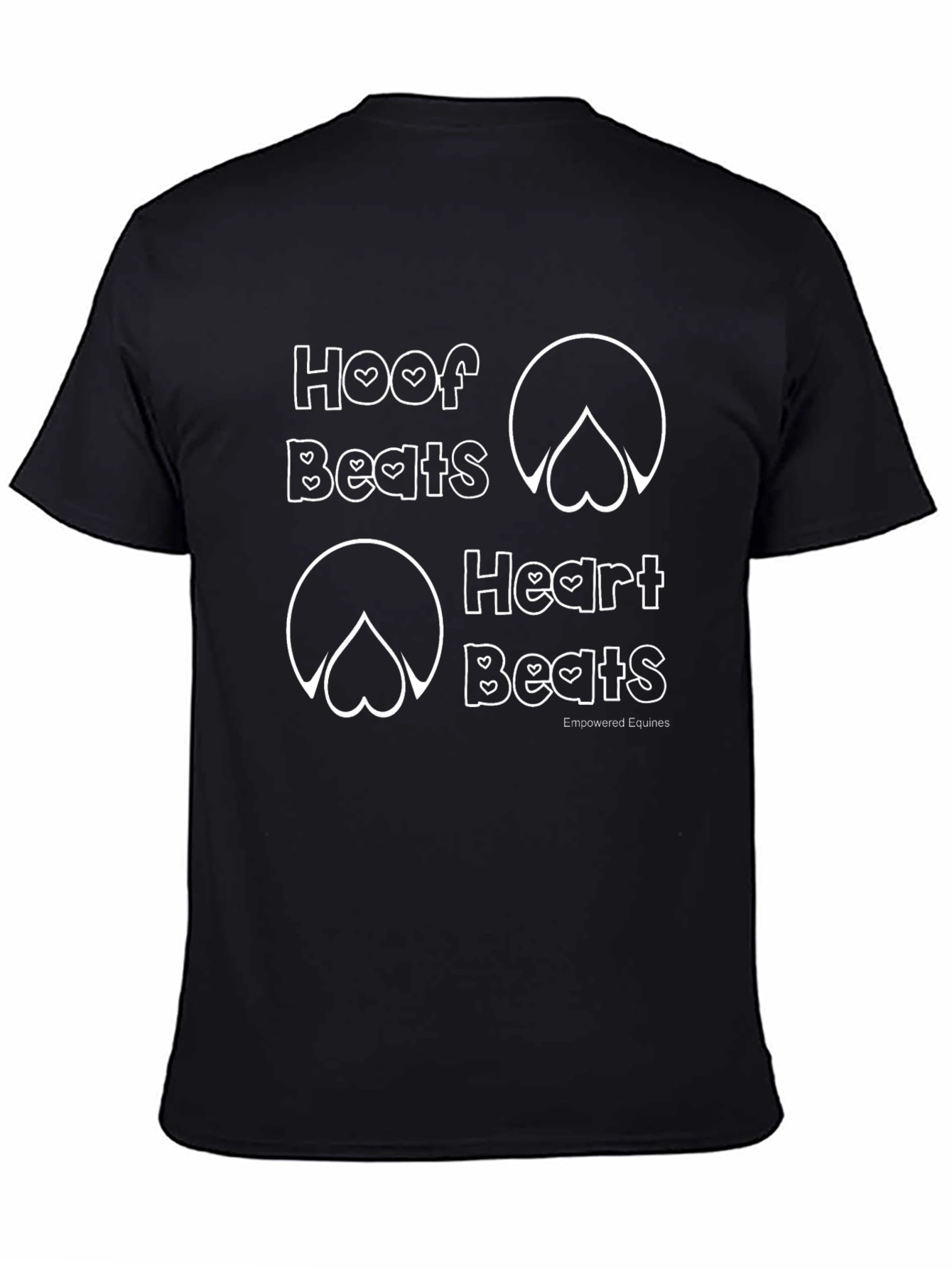 Hoof Beats Heart Beats T-Shirt - Equestrian Love