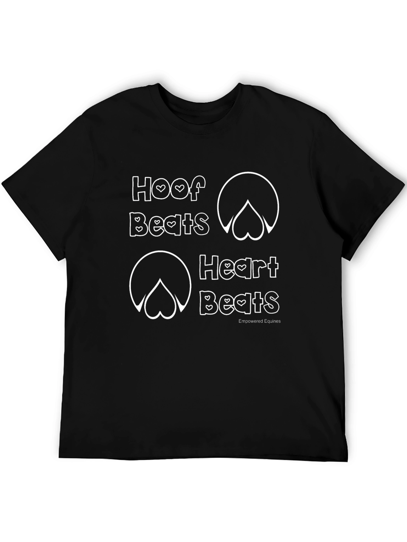 Hoof Beats Heart Beats T-Shirt - Equestrian Love