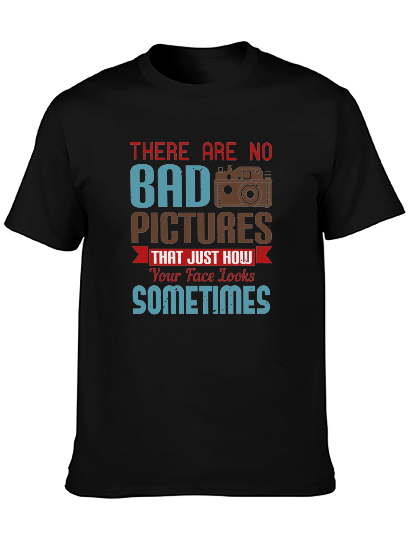 Humorous Photographer T-Shirt - No Bad Pictures