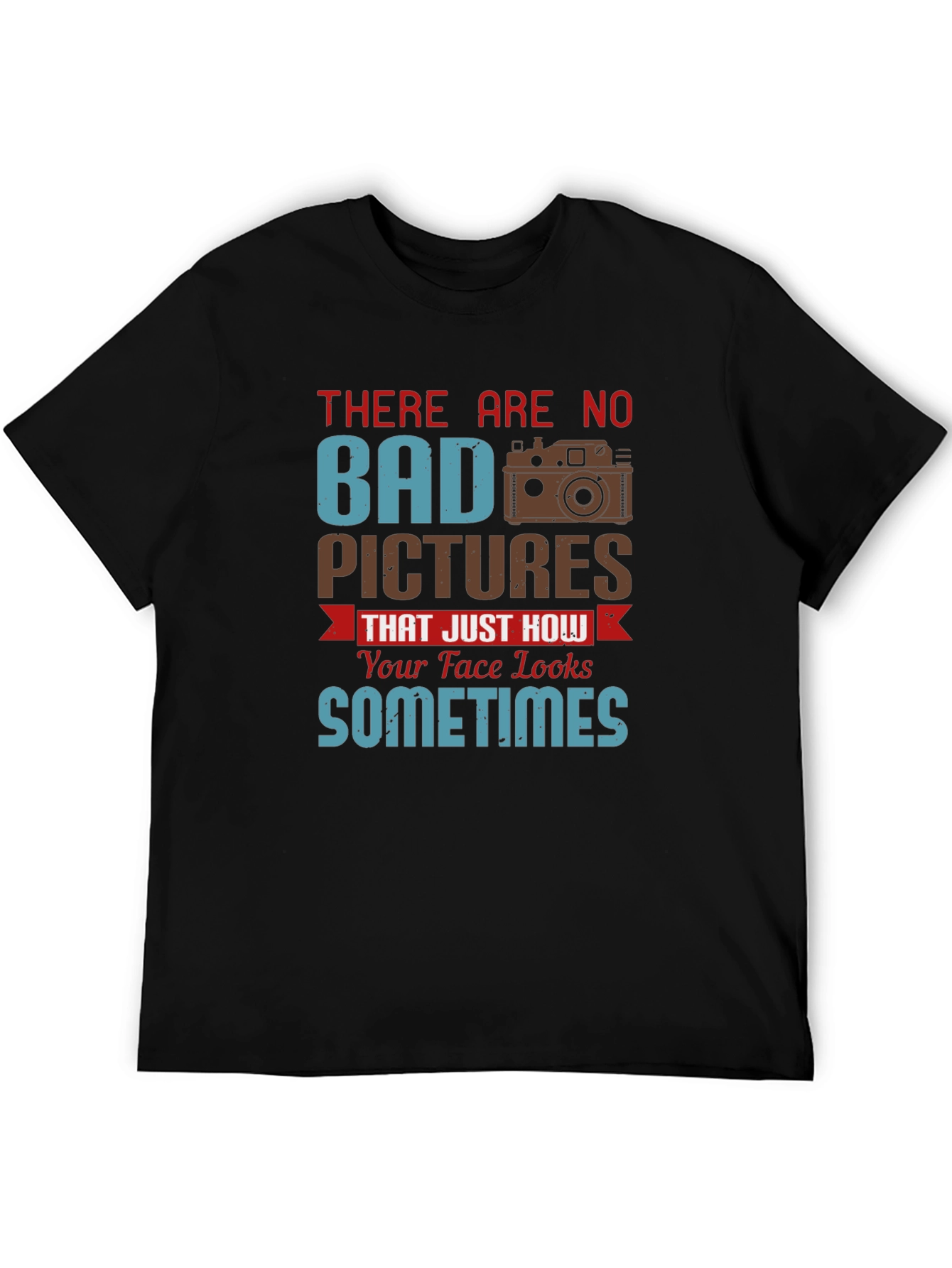 Humorous Photographer T-Shirt - No Bad Pictures