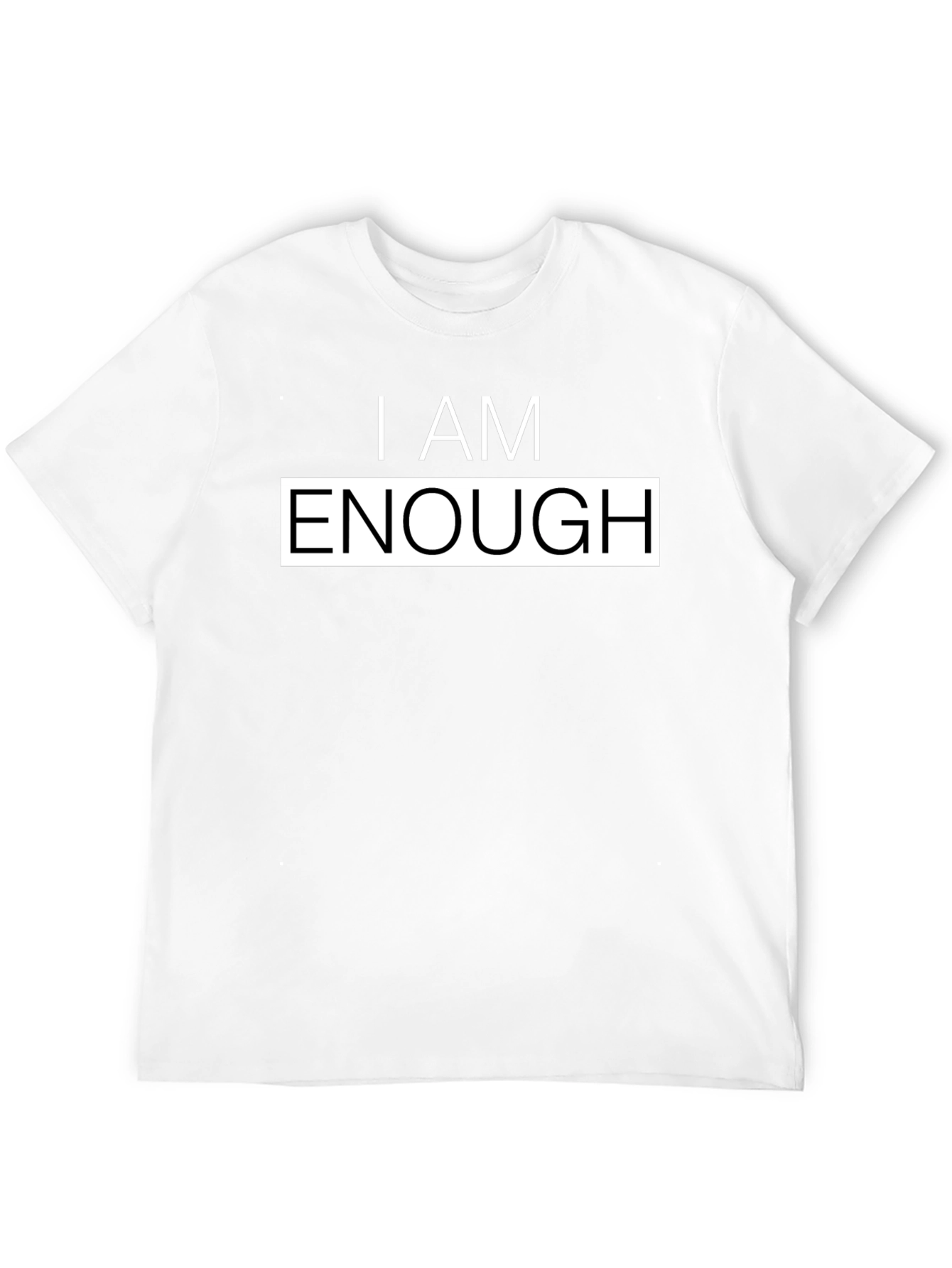 I Am Enough Graphic Tee - Motivational T-Shirt