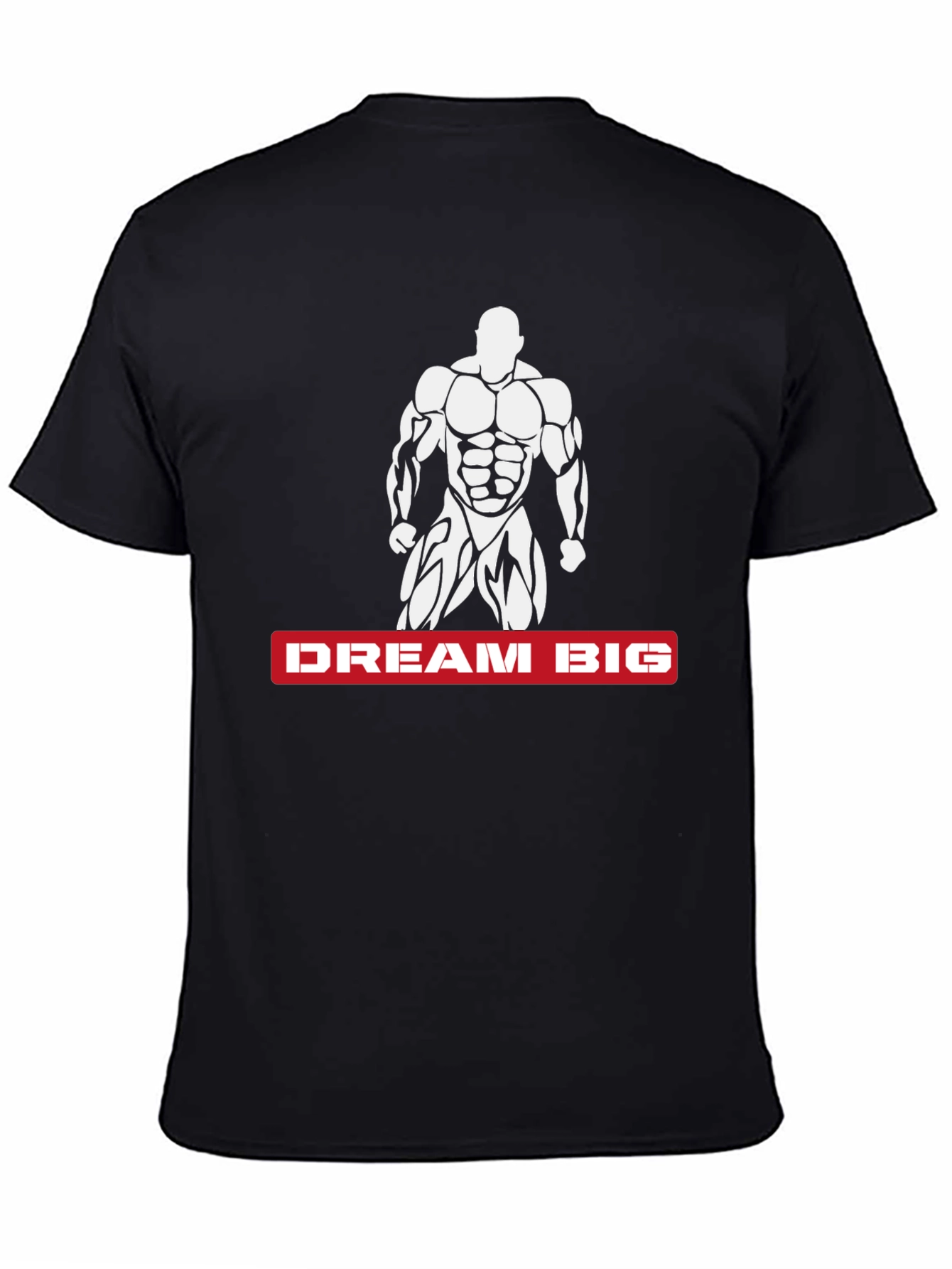 Dream Big Bodybuilder Graphic T-Shirt
