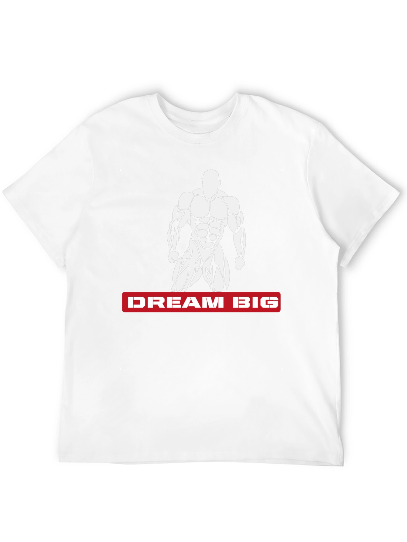 Dream Big Bodybuilder Graphic T-Shirt