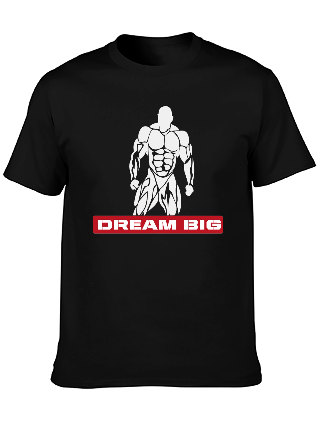 Dream Big Bodybuilder Graphic T-Shirt