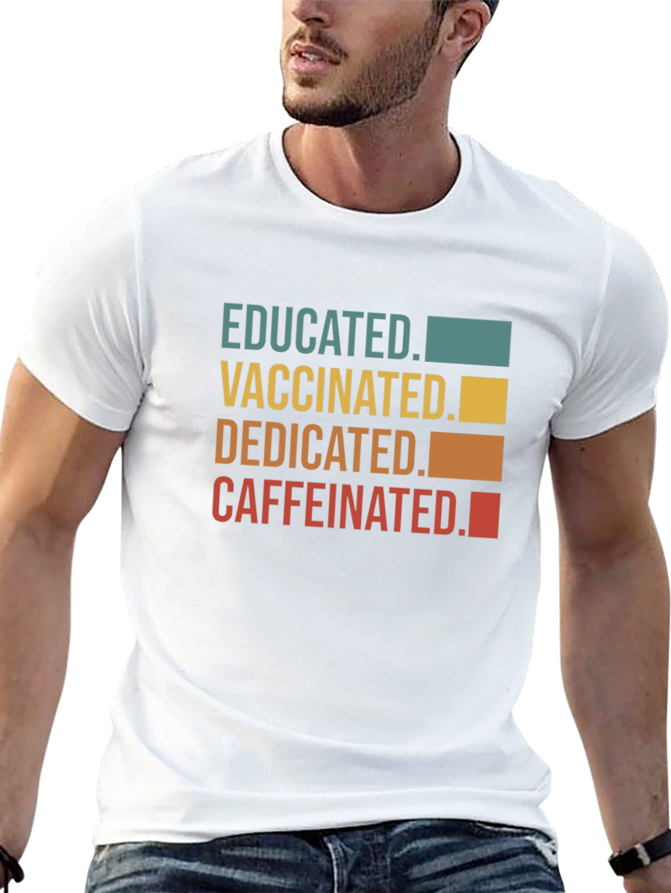 Educated Vaccinated Dedicated Caffeinated T-Shirt
