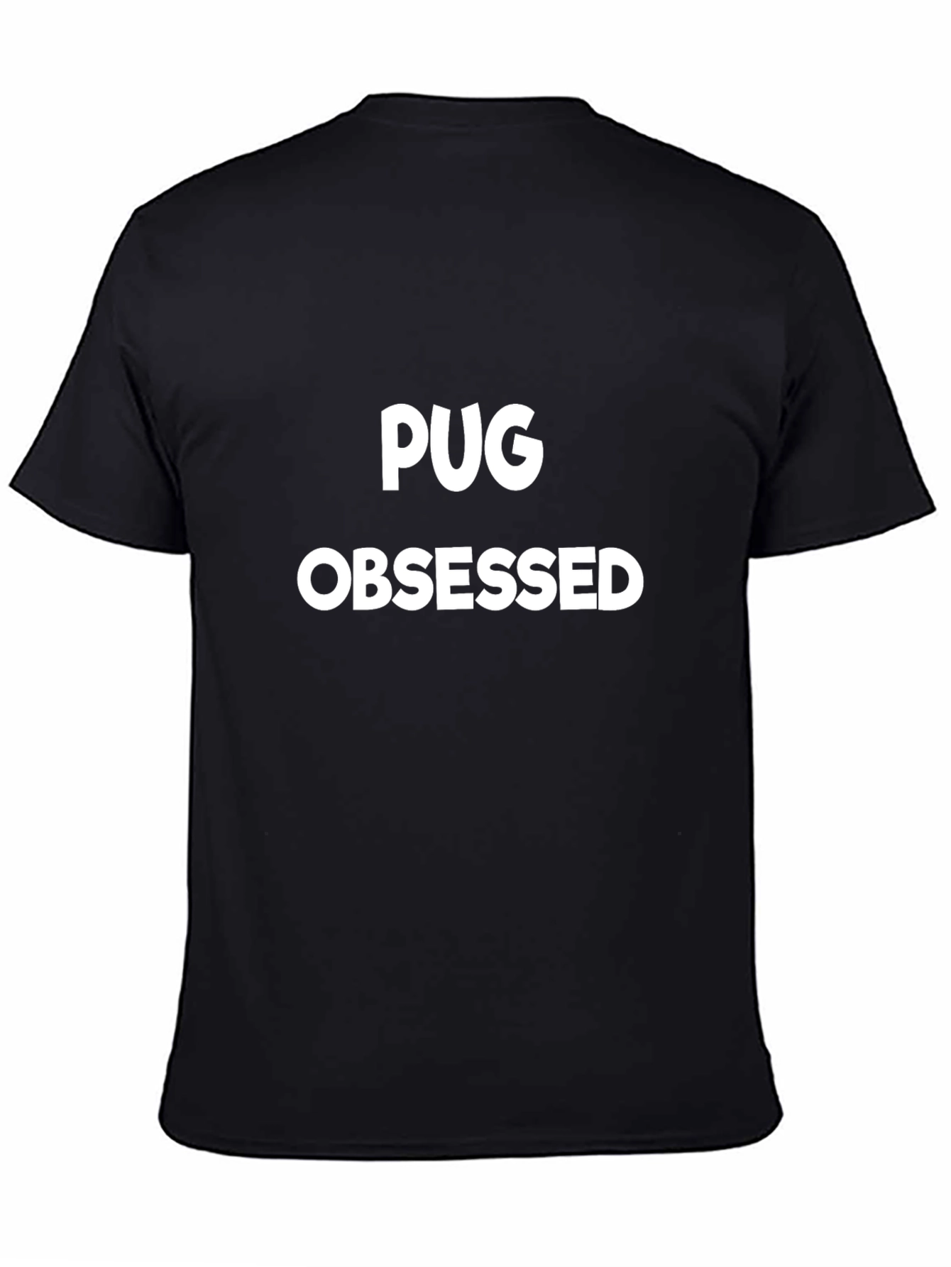 Pug Obsessed Graphic Tee - Black Cotton T-Shirt