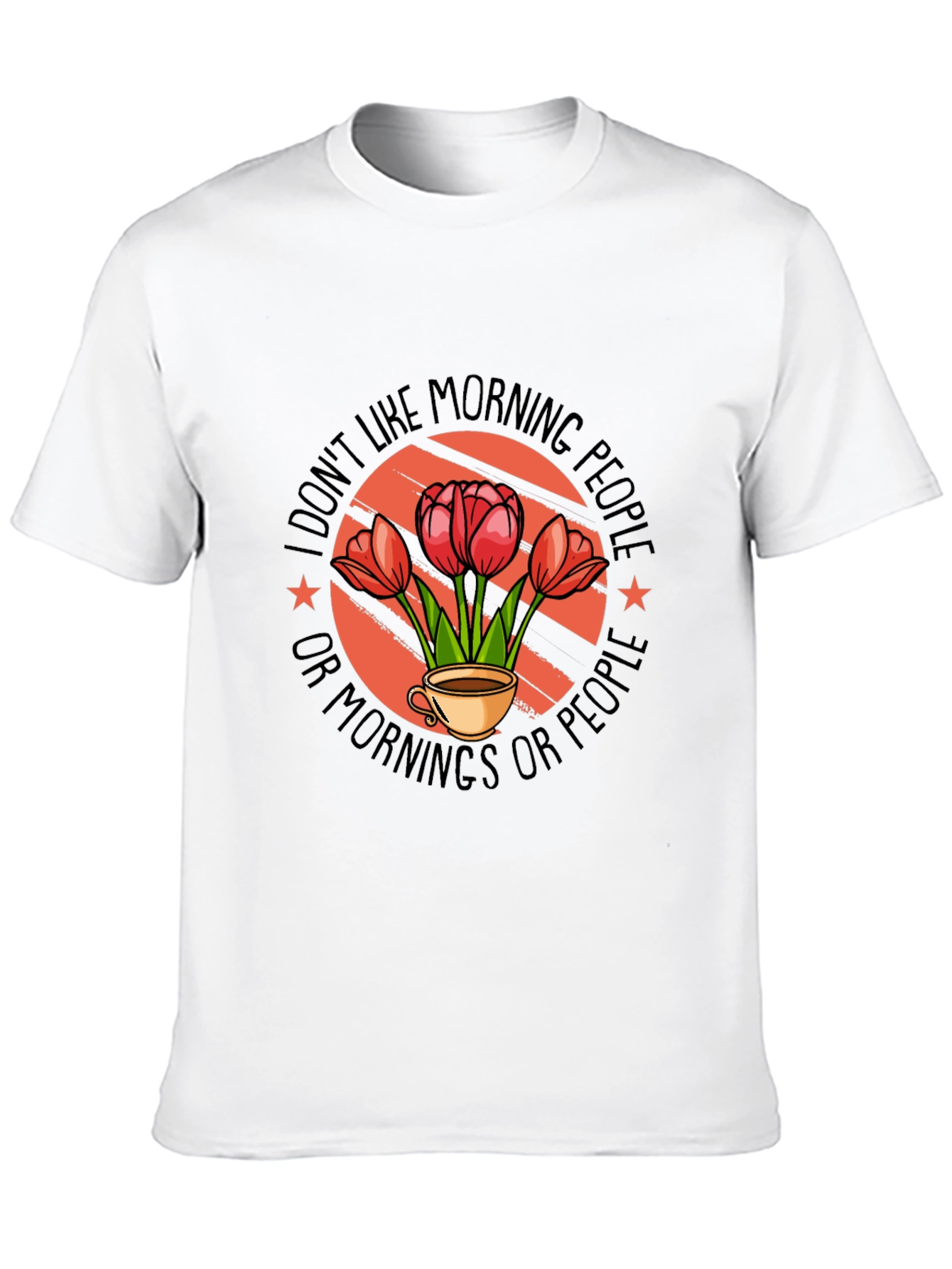 I Dont Like Morning People T-Shirt