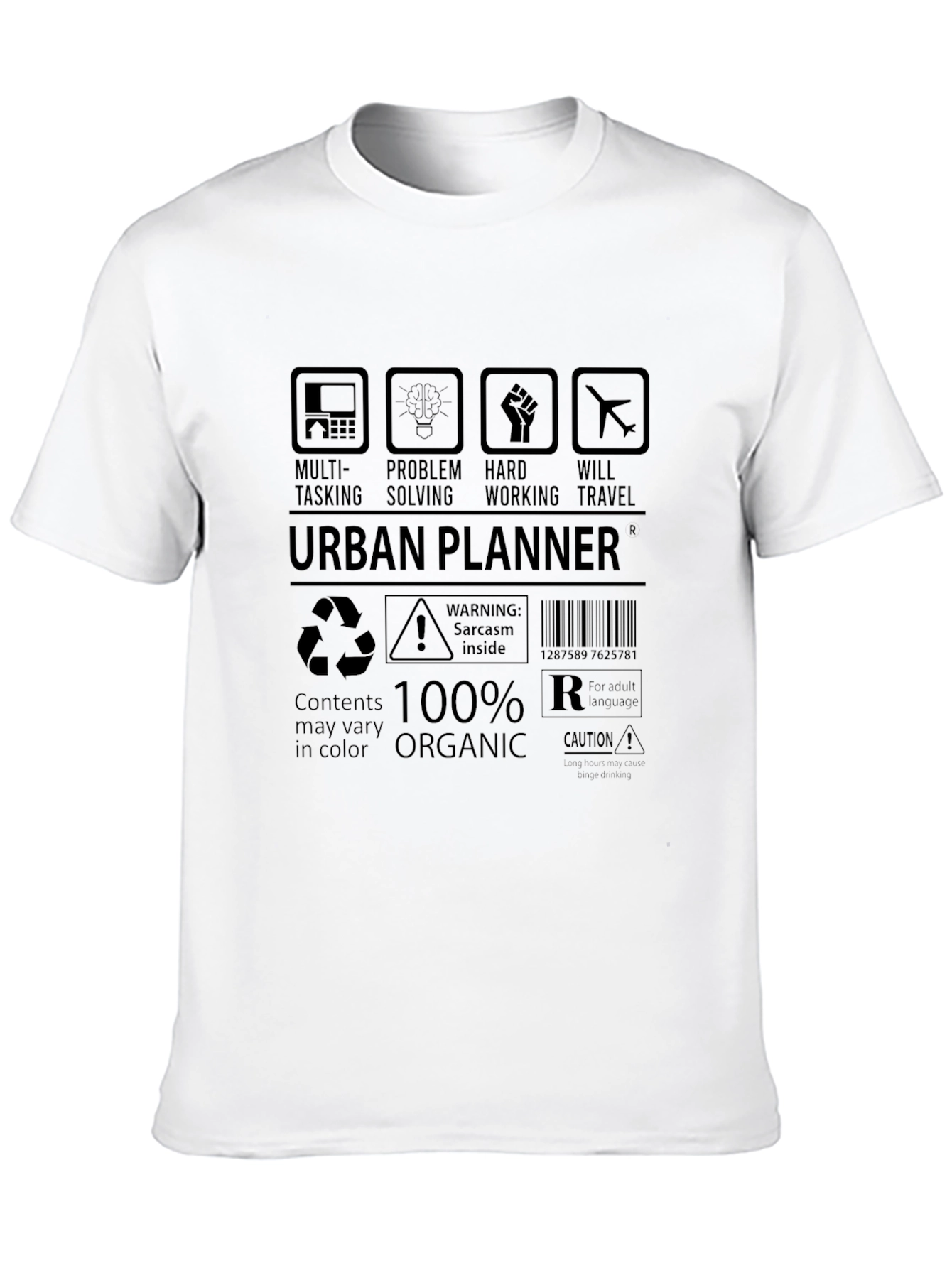 Urban Planner T-Shirt: Multi-Tasking Problem Solving Hard Working