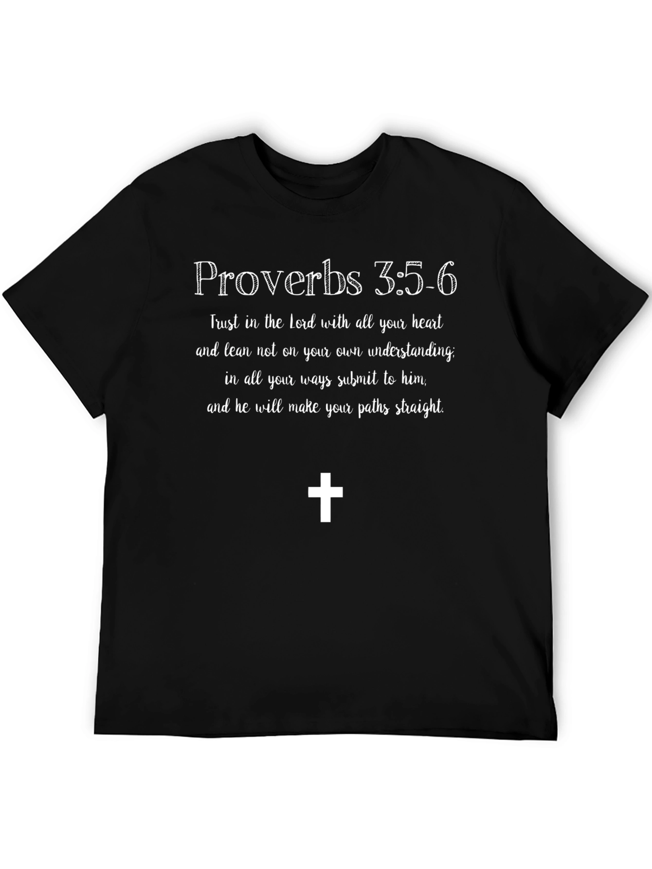 Proverbs 3:5-6 Christian T-Shirt