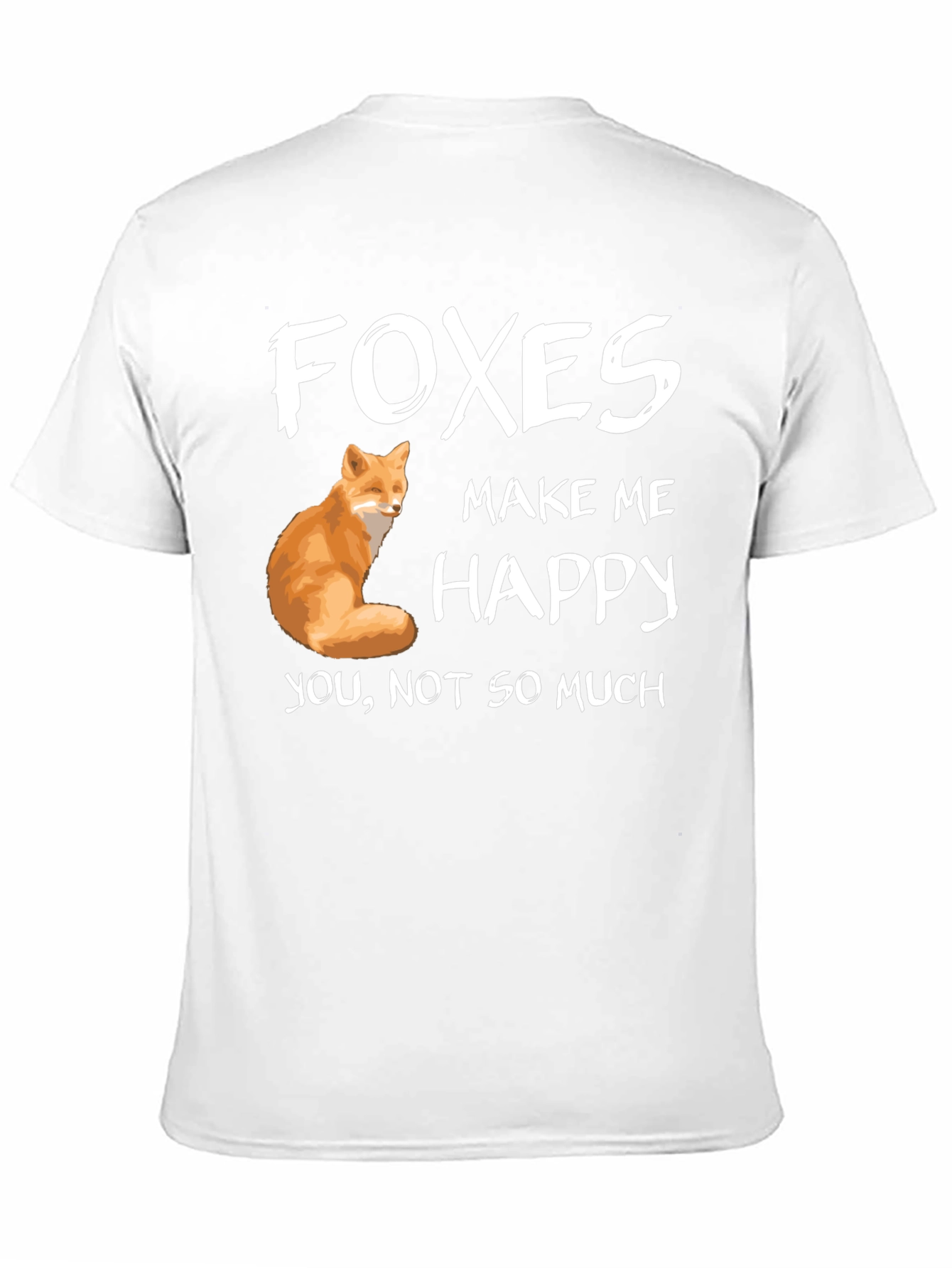 Foxes Make Me Happy Graphic T-Shirt